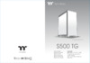 Thermaltake S500 TG (CA-1O3-00M1WN-00) Инструкция по эксплуатации