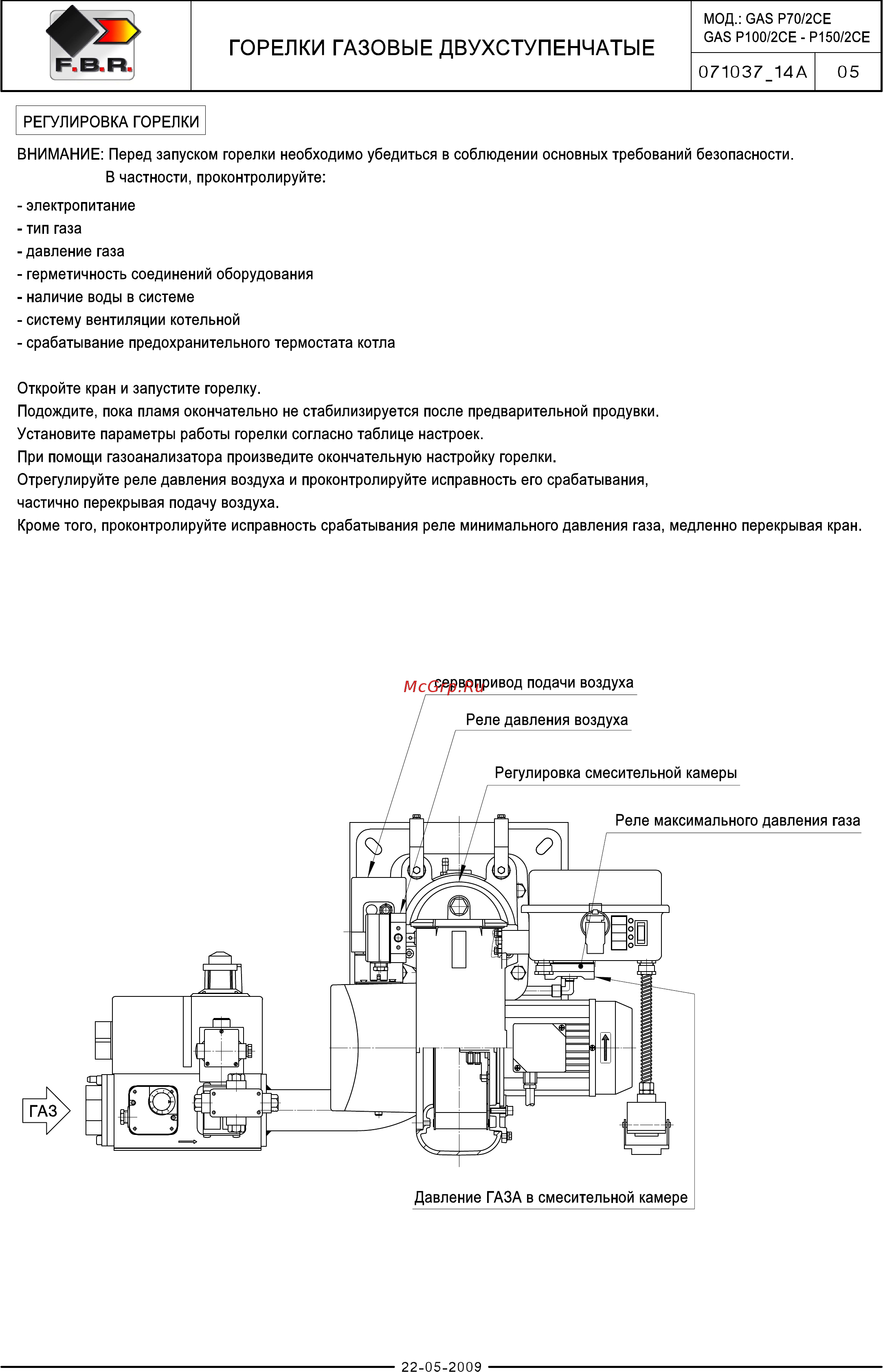 F.B.R. GAS P 150/2 CE TC + R. N D2