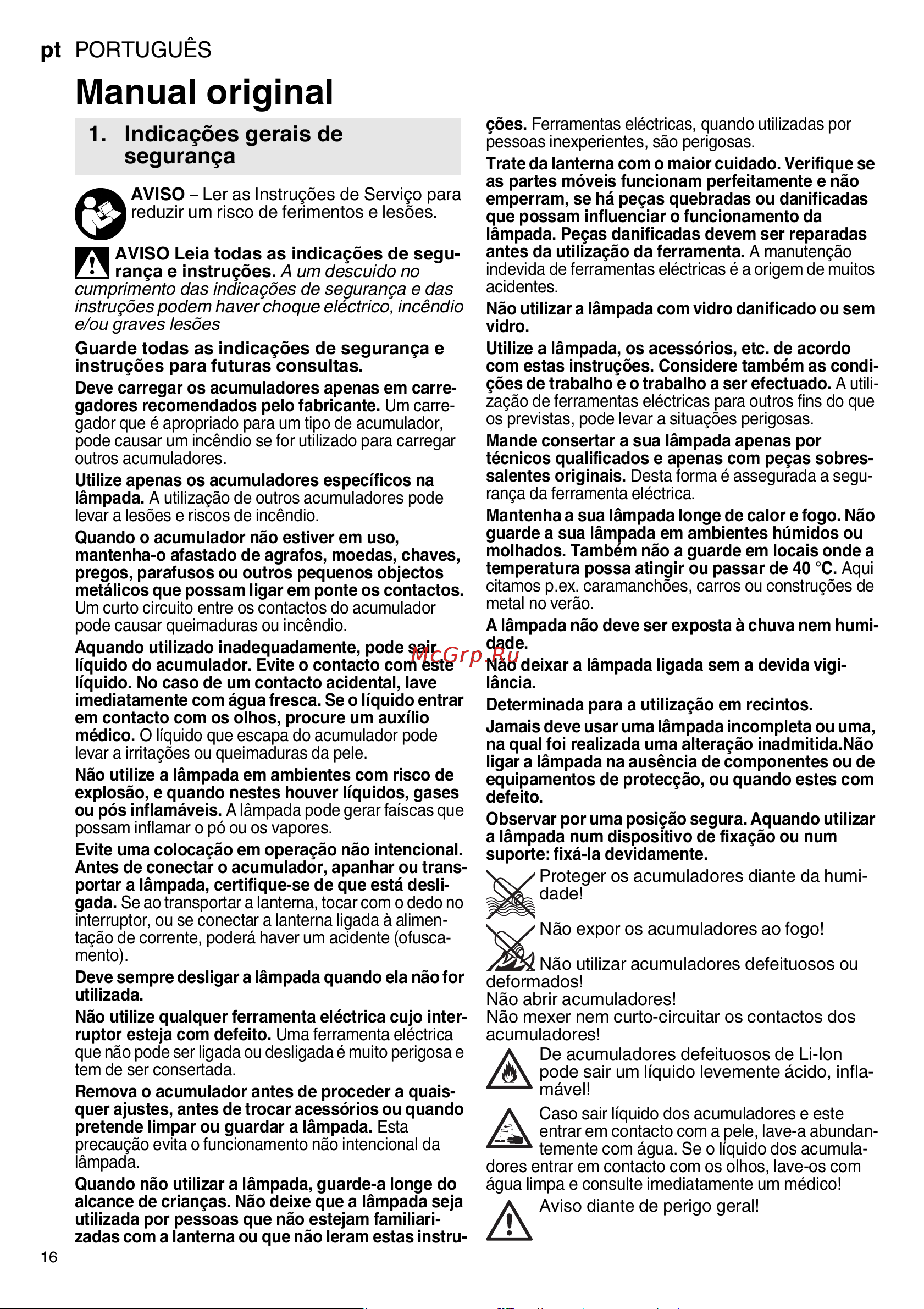 Metabo PowerMaxx ULA 12 LED (600788000) [16/36] Proteger os acumuladores diante da humi dade