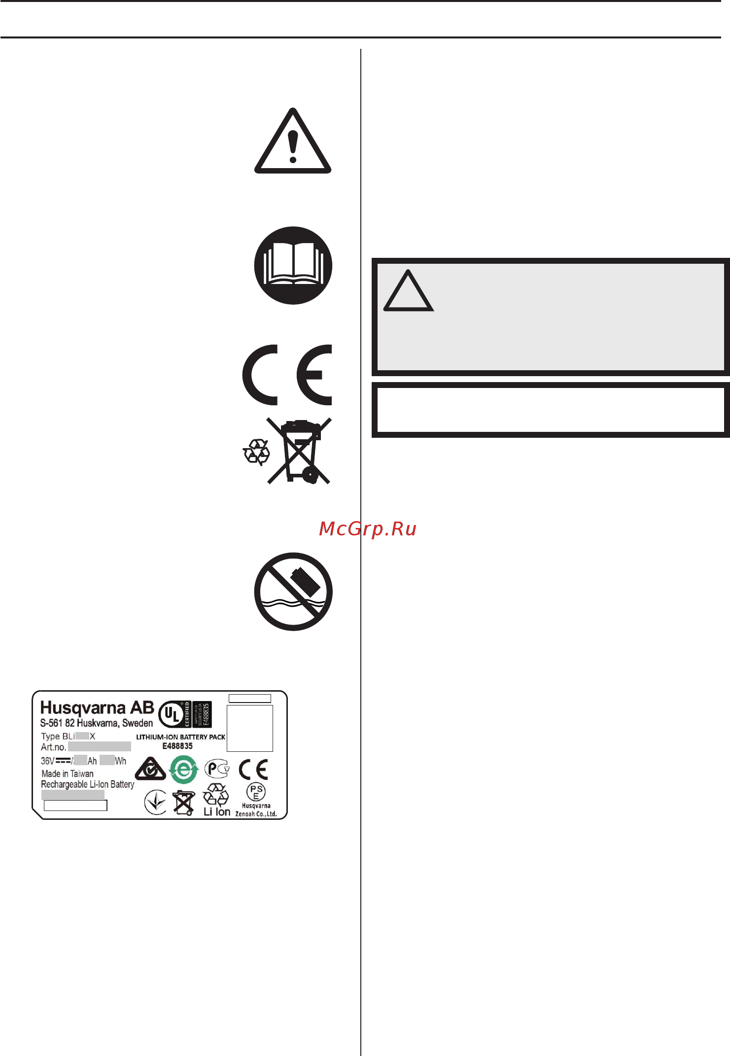 Husqvarna 36В 15.6Ач Li-Ion (BLi550X 9670931-01) [41/188] Consignes de sécurité relatives à l utilisation de la batterie