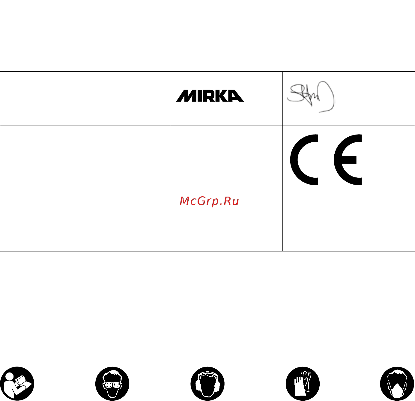 Mirka CEROS 650CV [31/108] Nõutav kasutada töökaitsevahendeid
