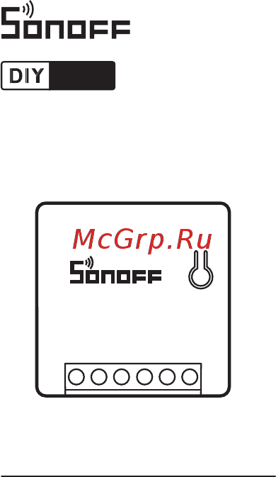 Sonoff Mini - Two Way Smart Switch Инструкция по эксплуатации онлайн