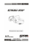 Robe DJ Roller 250 XT Руководство пользователя