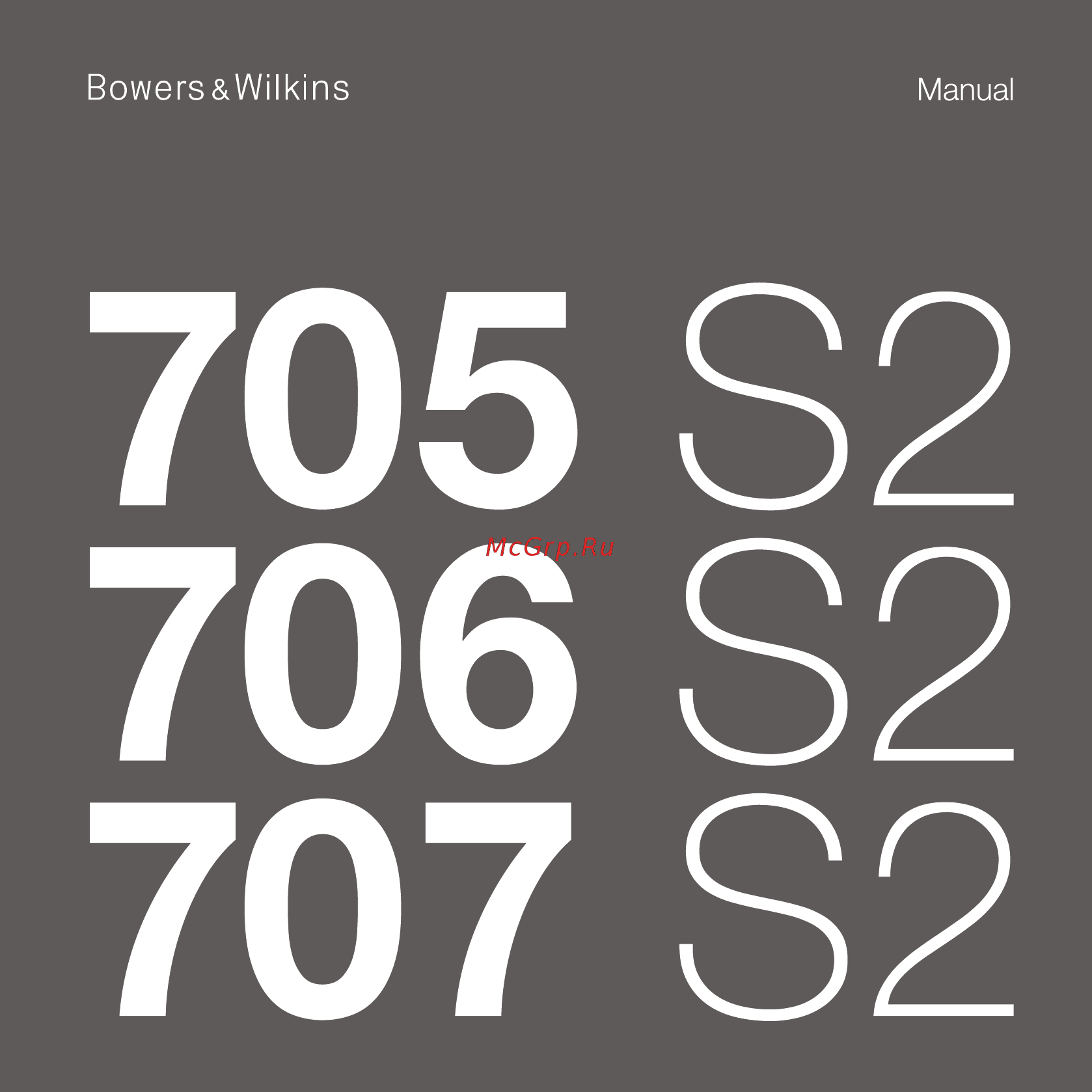 Bowers & Wilkins 706 S2 Инструкция пользователя онлайн