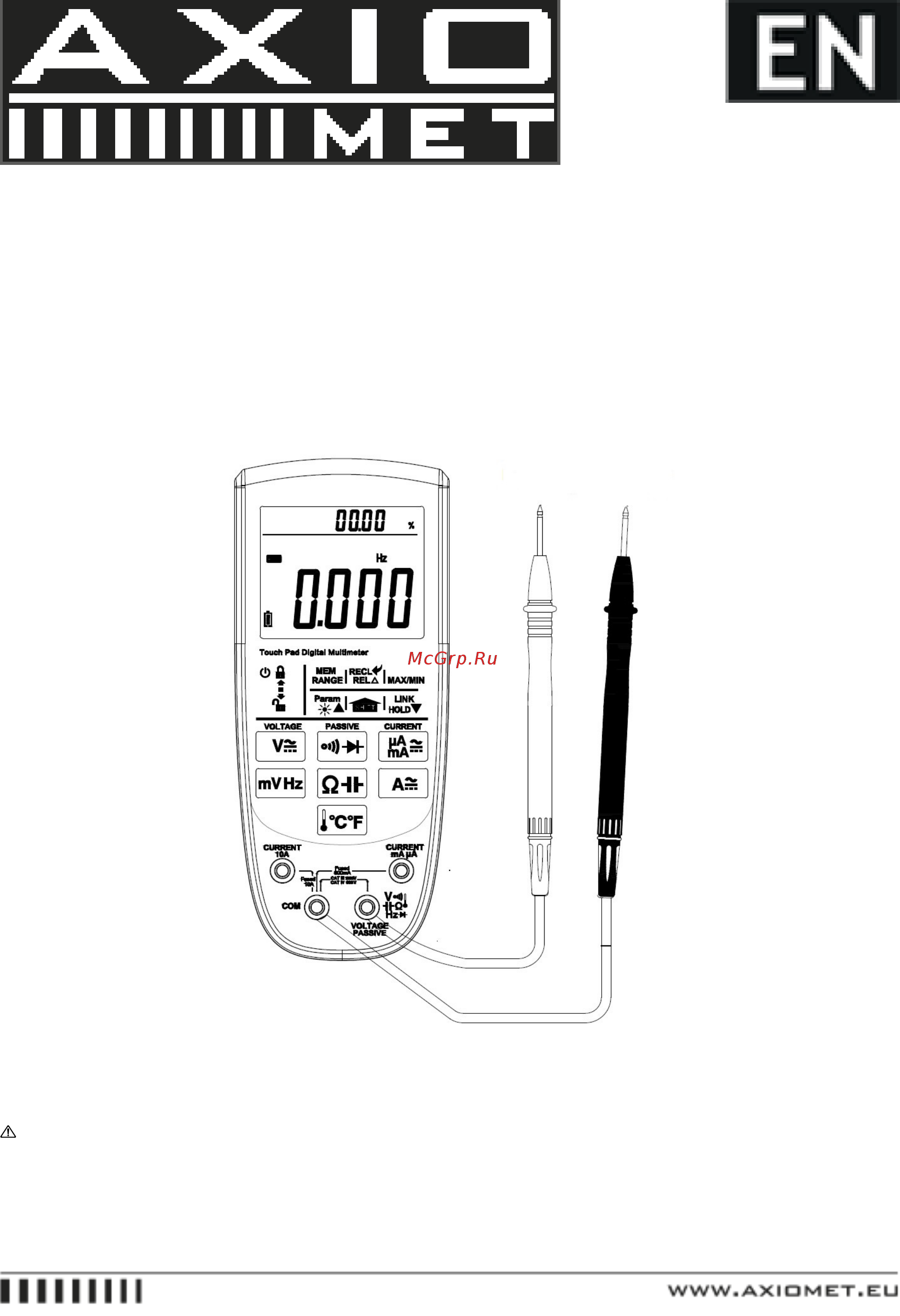 AXIOMET AX-160IP [21/30] Connect the test leads tip in parallel with the circuit to be measured and don t touch any electrical conductors 5 touch mvhz key 11 again to exit