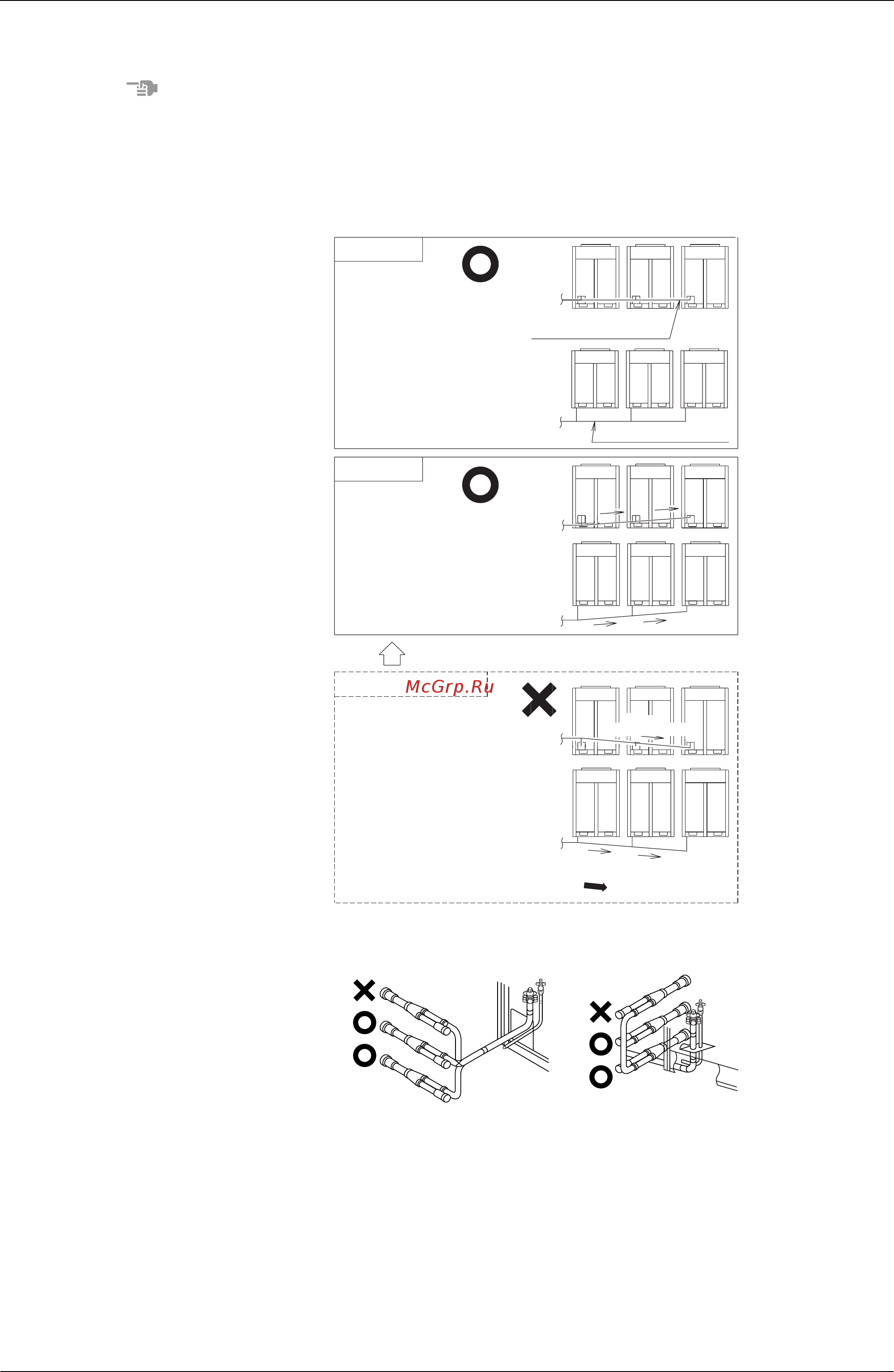Daikin RXYQ8MY1K [283/310] To avoid the risk of oil detention in the piping between the outdoor units must be routed level or slightly upward