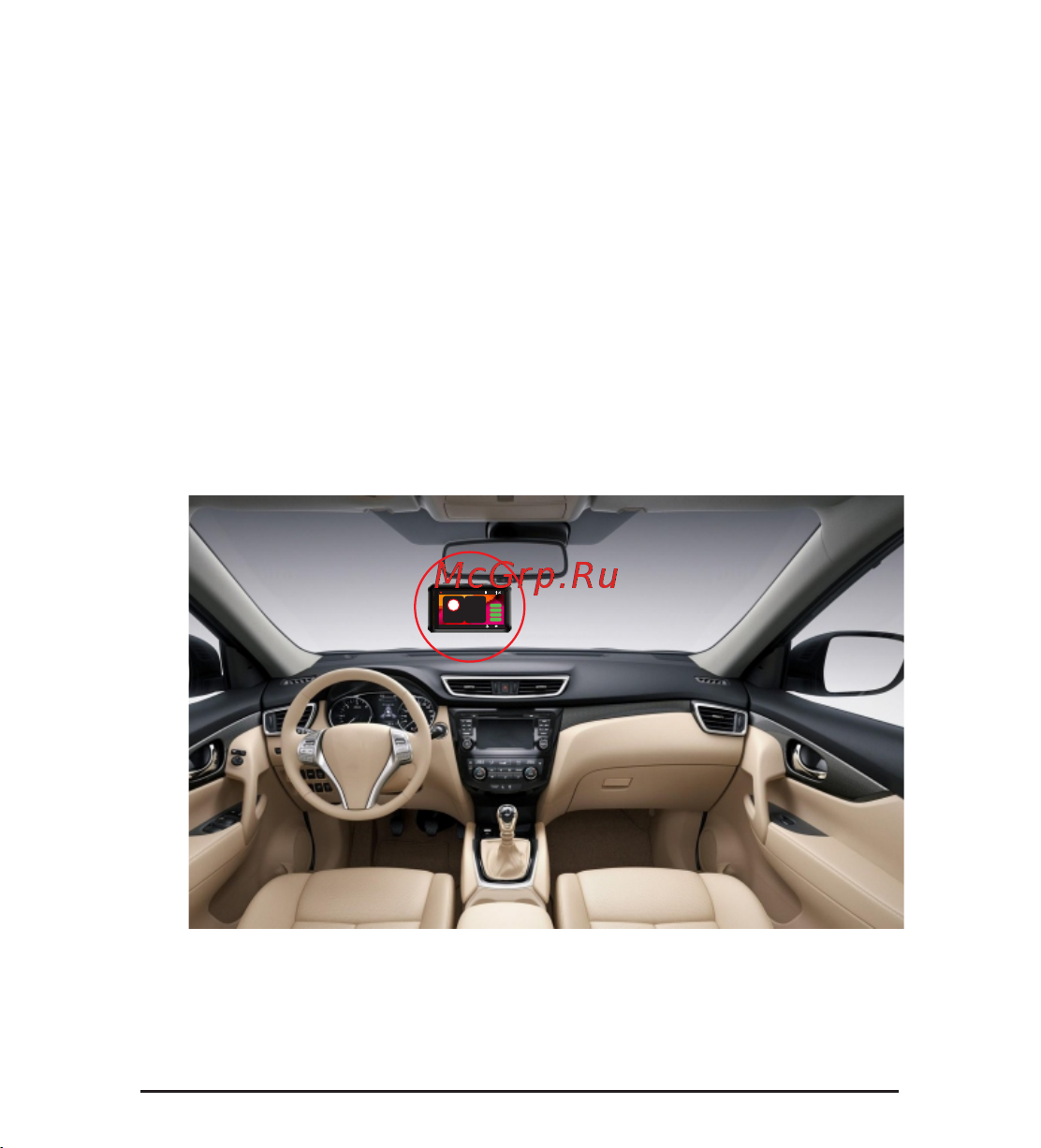 TrendVision TDR-721S [14/32] Рекомендуемое место крепления расположите устройство таким образом чтобы оно находилось в центре лобового стекла и немного ниже зеркала заднего вида чтобы дисплей не был закрыт посмотрите пример на картинке такая установка занимает минимум места на лобовом стекле не препятствует обзору дороги устройство находится в непосредственной близости к водителю