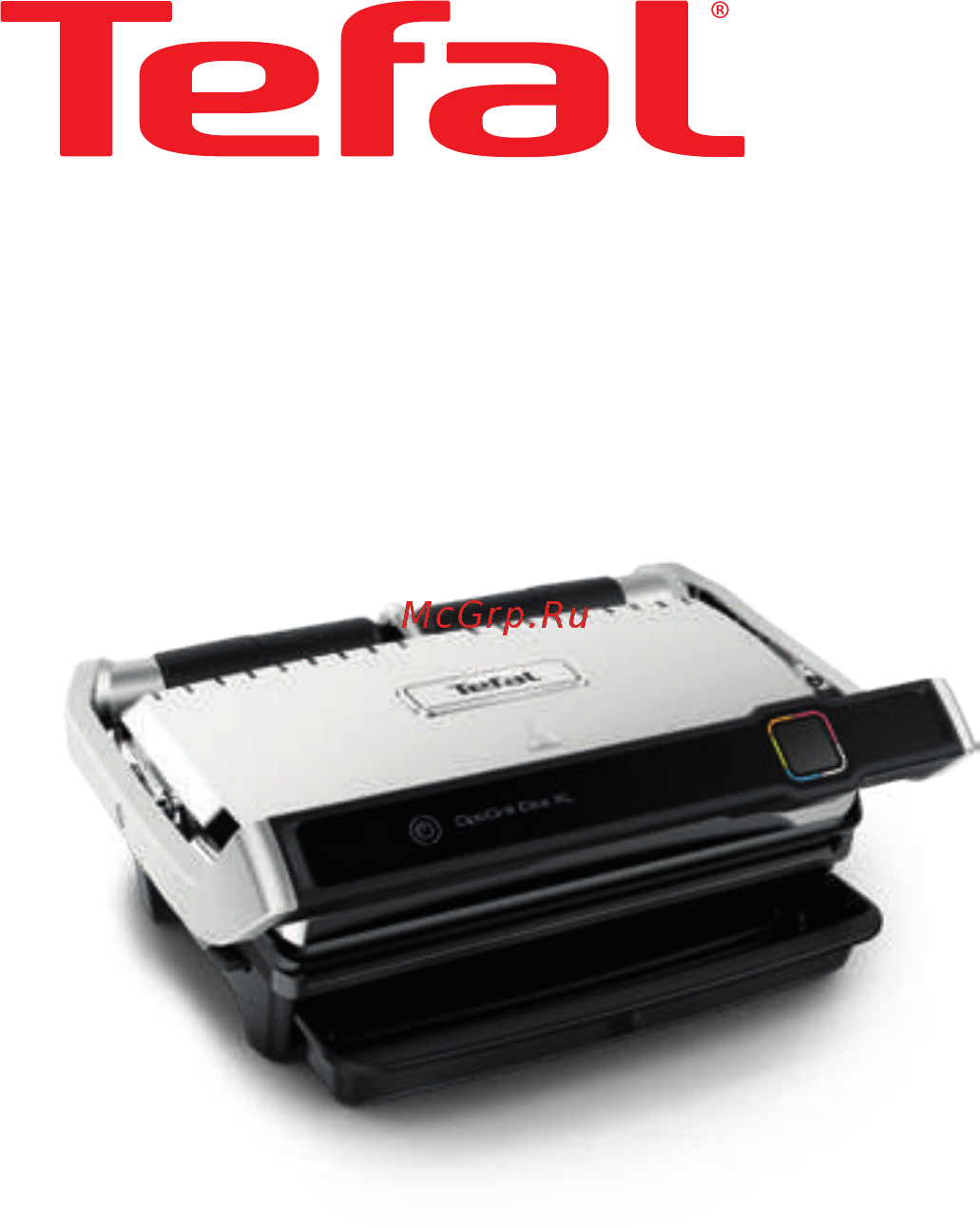 Tefal Optigrill Elite XL GC760D30 Инструкция по эксплуатации онлайн