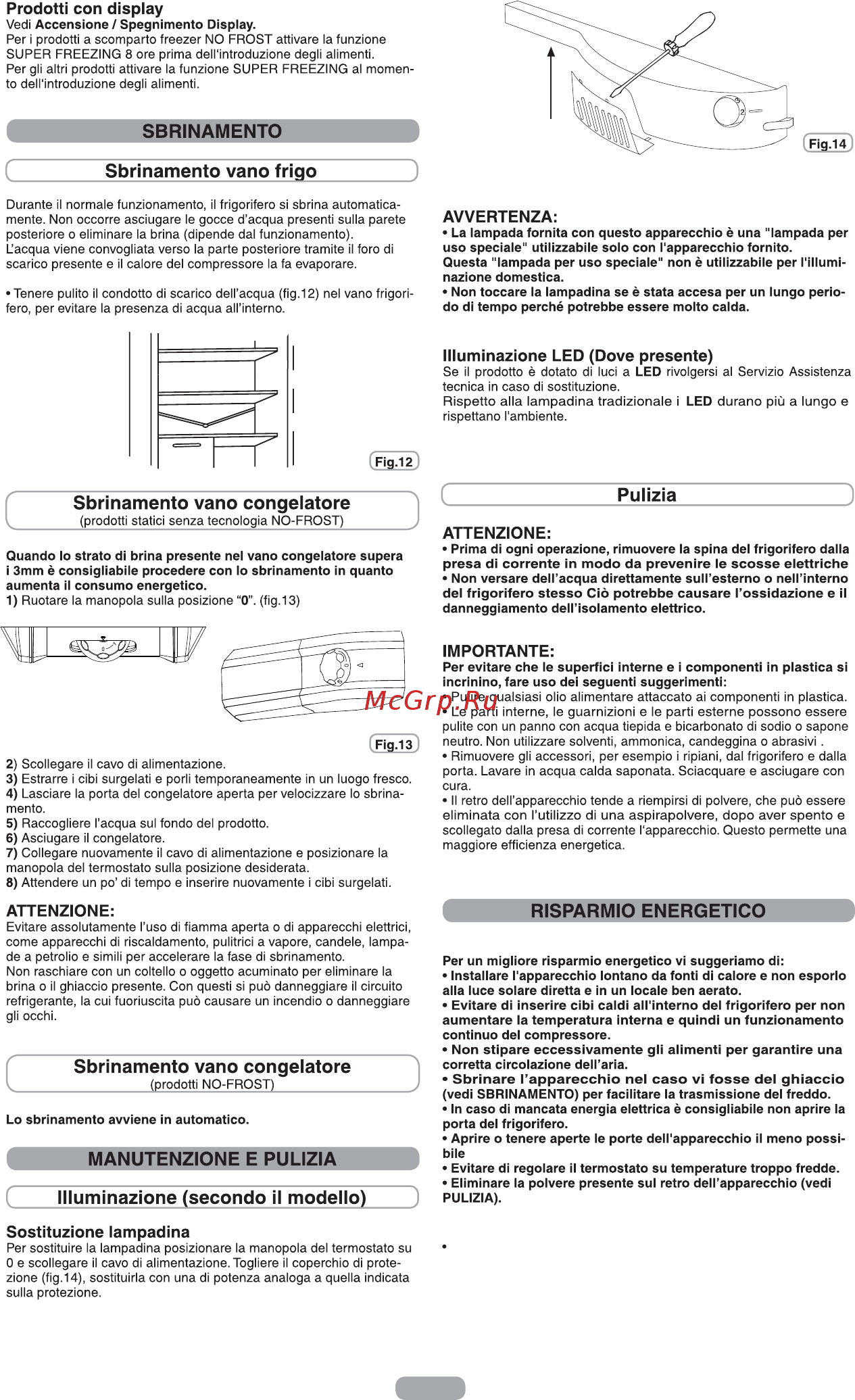 Candy CKCS6186IXV/1 [11/115] Essere effettuati con inserito solo il cassetto inferiore freezer