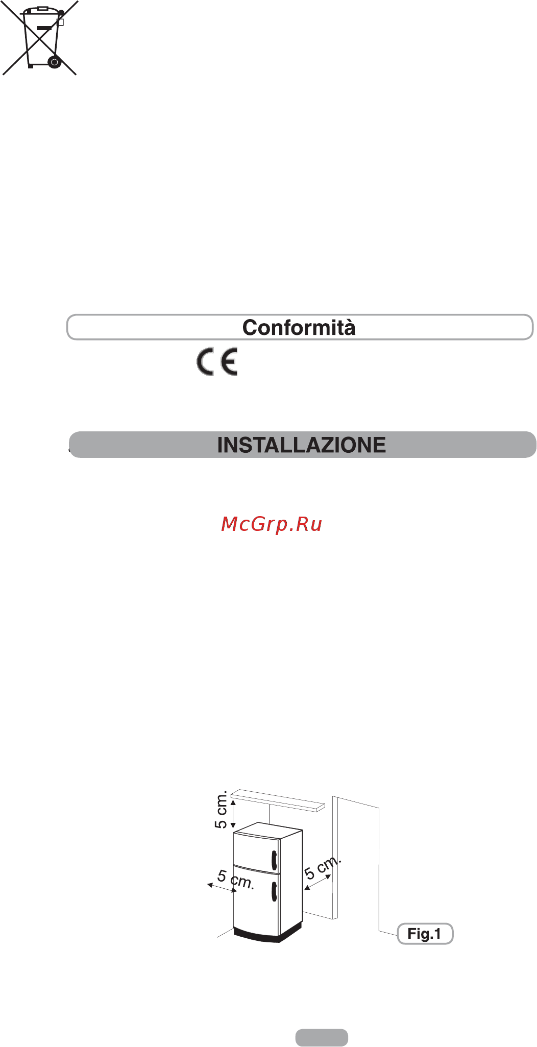 Candy CKCS6186IXV/1 [7/115] Apponendo la marcatura su questo prodotto dichiariamo sotto la nostra responsabilità di ottemperare a tutti i requisiti relativi alla tutela di sicurezza salute e ambiente previsti dalla legislazione europea in essere per questo prodotto
