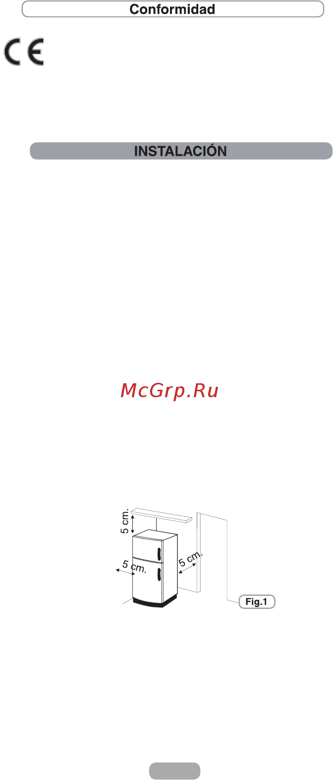 Candy CN184W WIFI [31/126] Al mostrar el logo marcado en este producto declaramos bajo nuestra propia responsabilidad el cumplimiento de todos los requisitos europeos en términos de seguridad salud y medio ambiente establecidos en la legislación de este producto