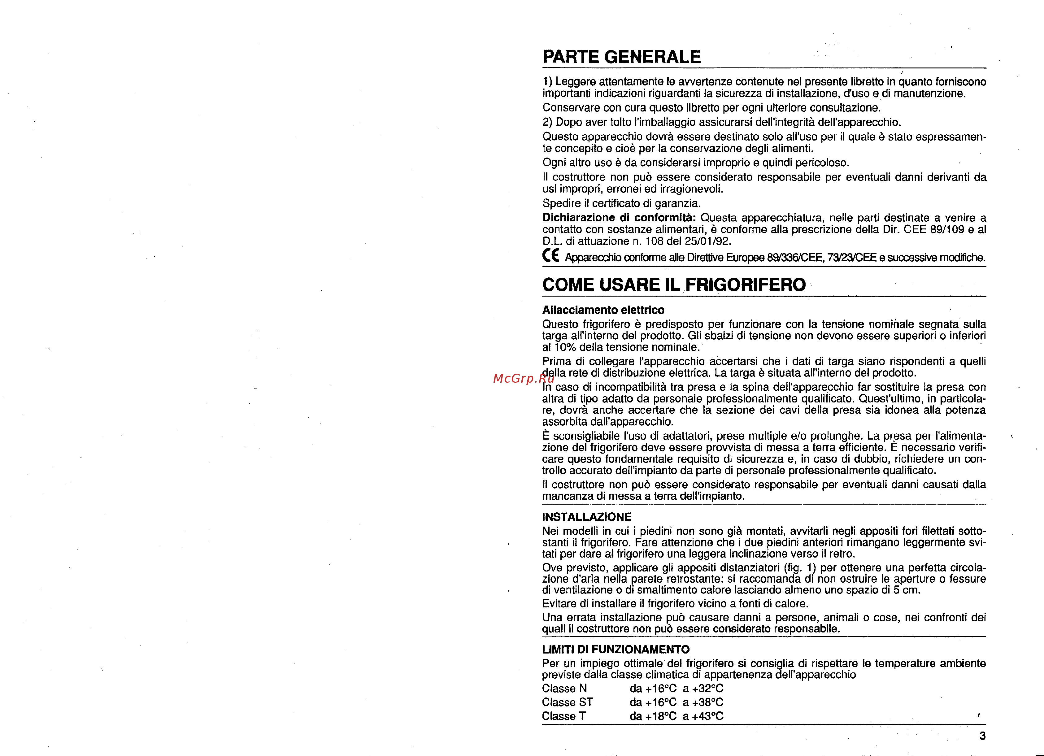 Candy FR CPL350 VZ [3/30] Come usare il frigorifero