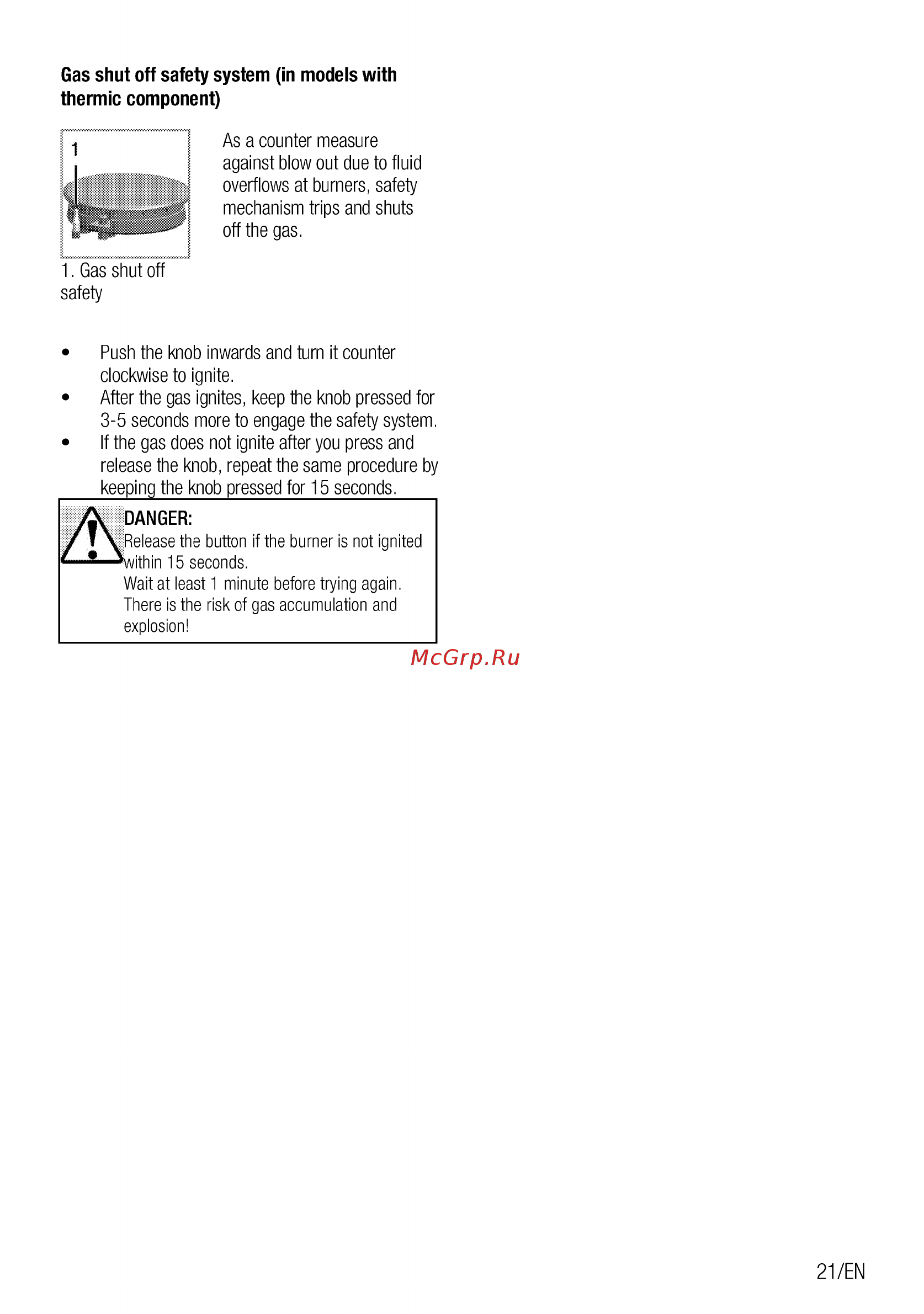 Beko FFSS62010GW [21/104] I release the button if the burner is not ignited within 15 seconds