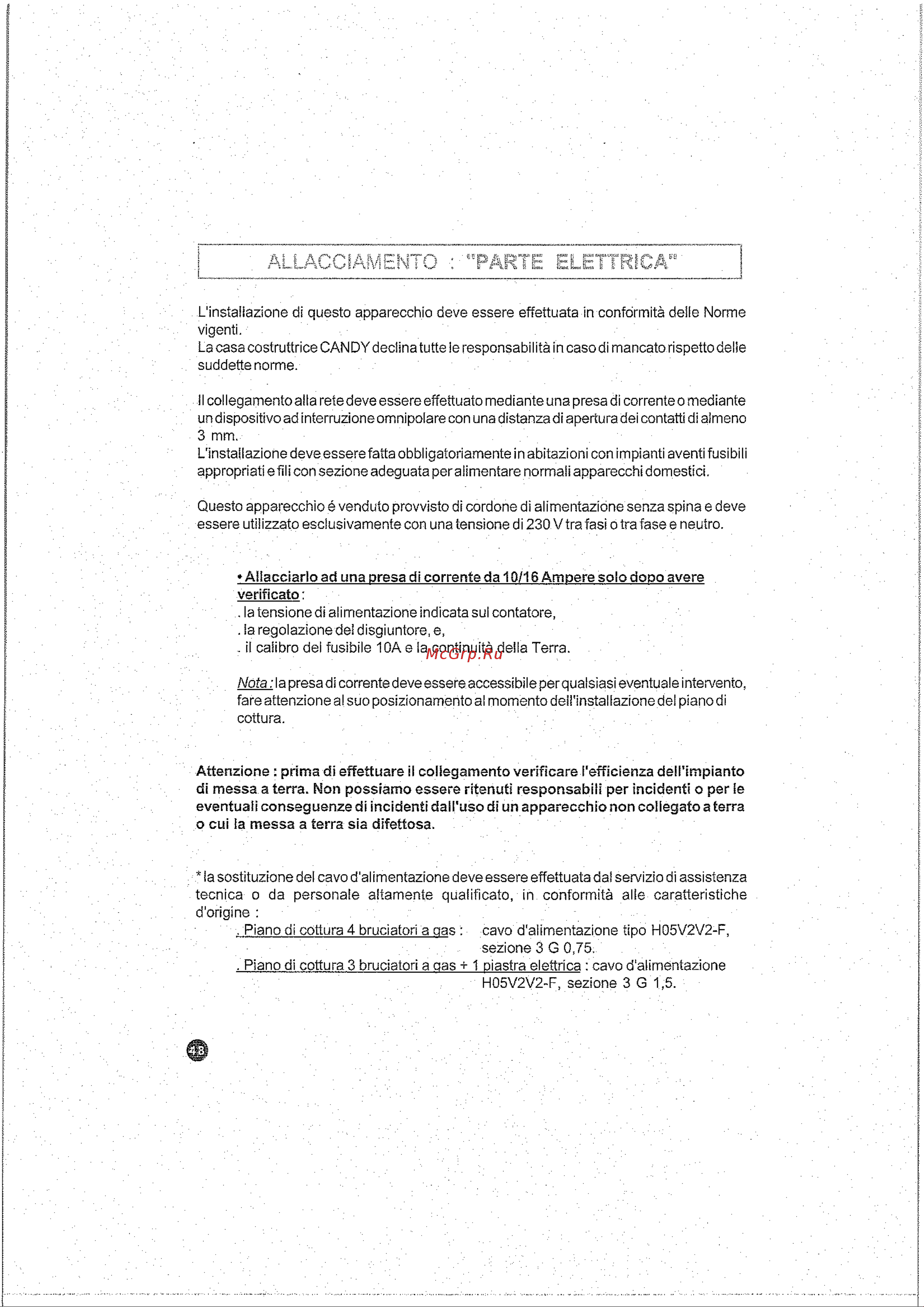Candy PSA 640/2 FGH PL [12/20] Allacciarlo ad una presa di corrente da 10 16 ampere solo dopo avere verifícalo