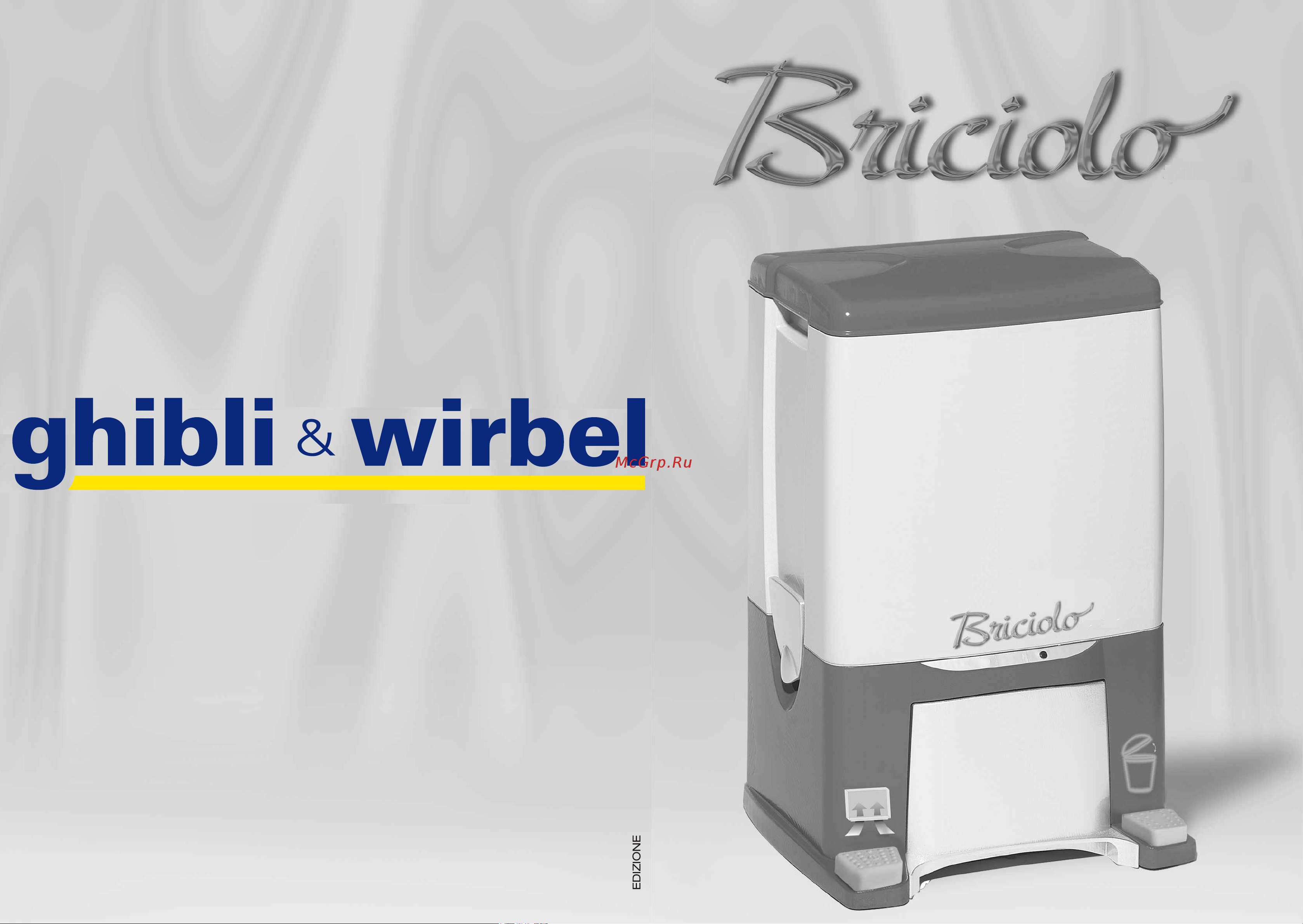 Ghibli BRICIOLO® Эксплуатация и обслуживание онлайн