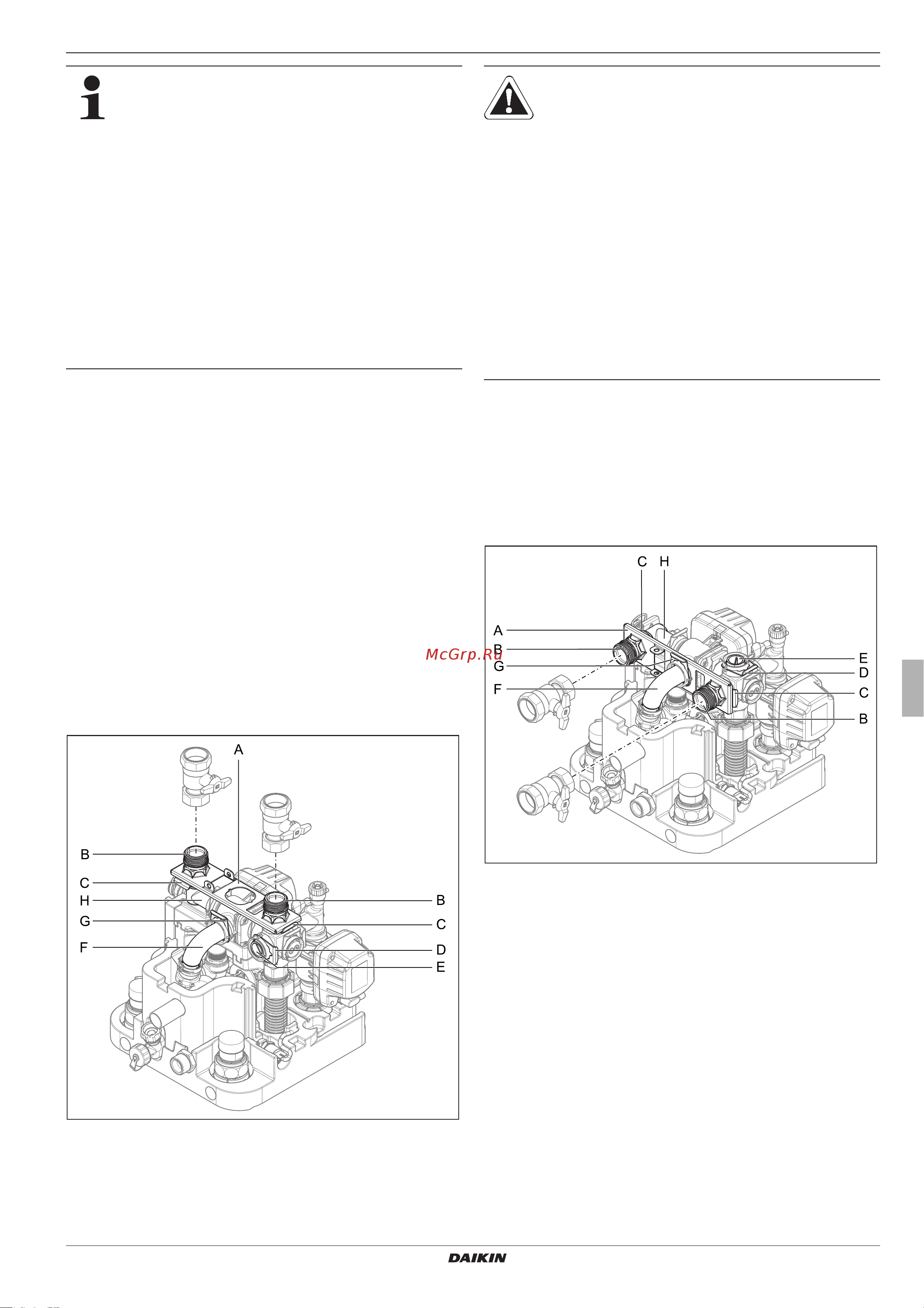 Daikin EHSXB08P50BA [23/84] Aligning the connections of the heating feed and return flow