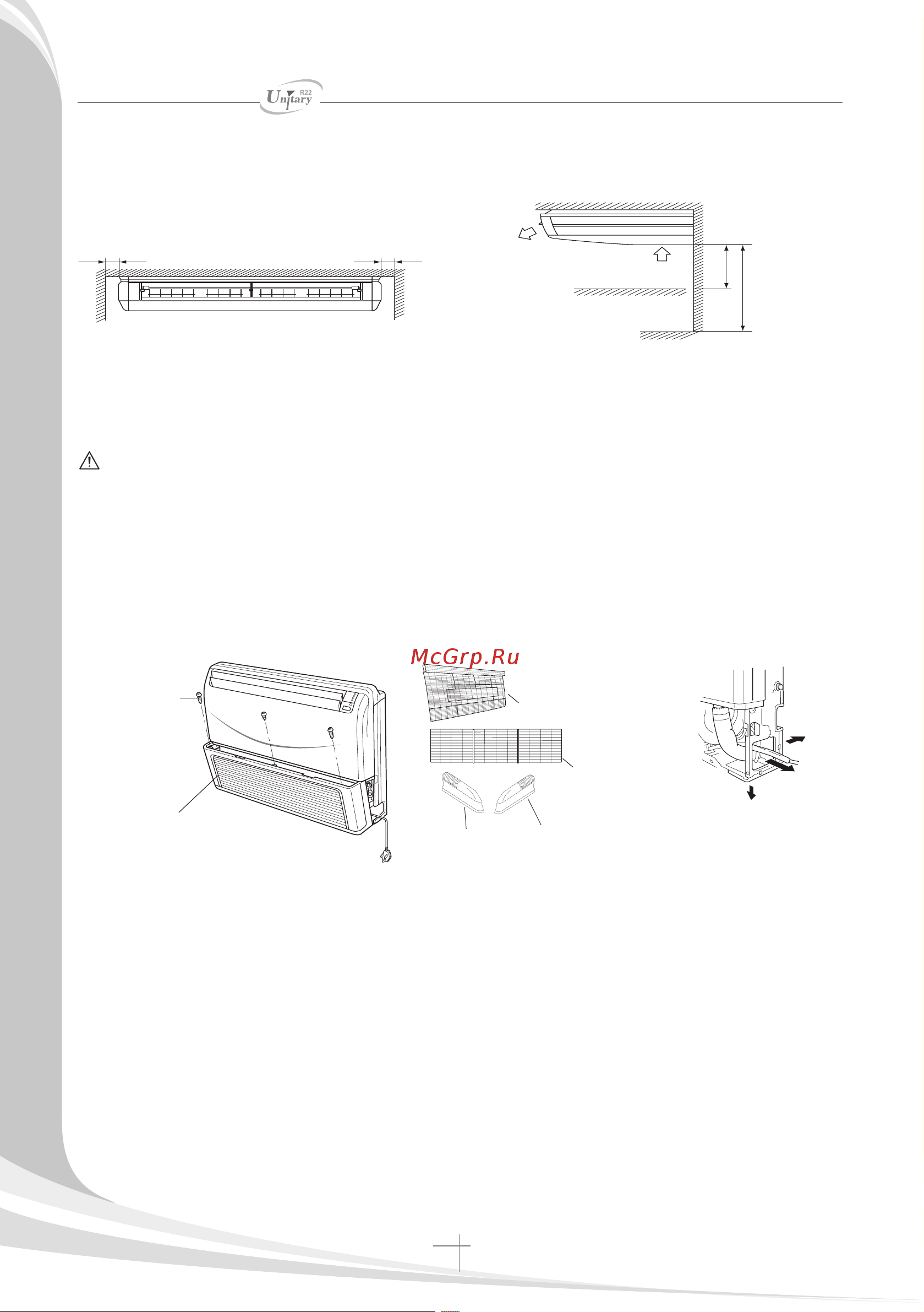 Haier HPU-42HF03 [304/418] Перед установкой внутреннего блока выньте фильтр откройте и снимите воздухозабор ную решетку затем снимите боковые панели выберите оптимальное направление для про кладки трассы и дренажной магистрали