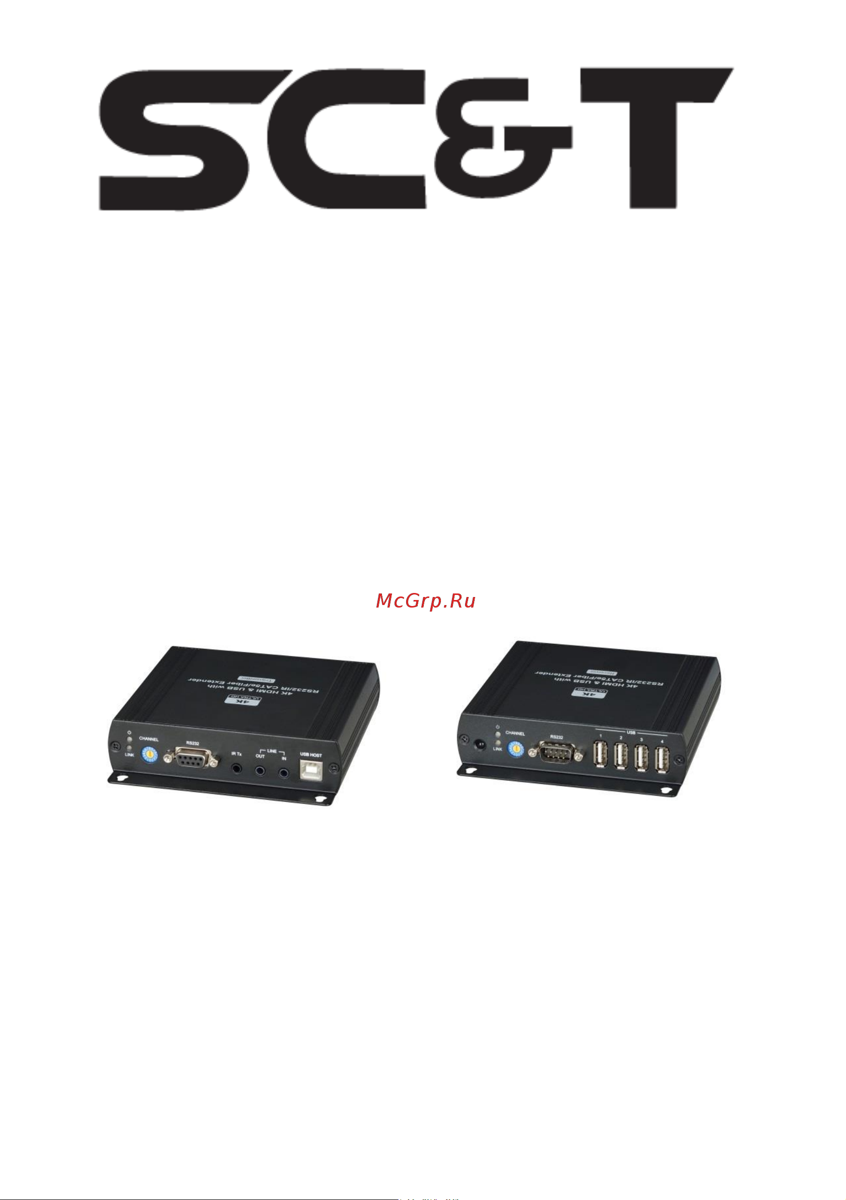 SC&T HKM01-4K по Ethernet до 140 м (CAT5e), до 150 м (CAT6) для передачи HDMI (1.4, до 4K(30Гц), USB, аудио, RS232 и сигнал ИК управления sct1177 Инструкция по эксплуатации онлайн