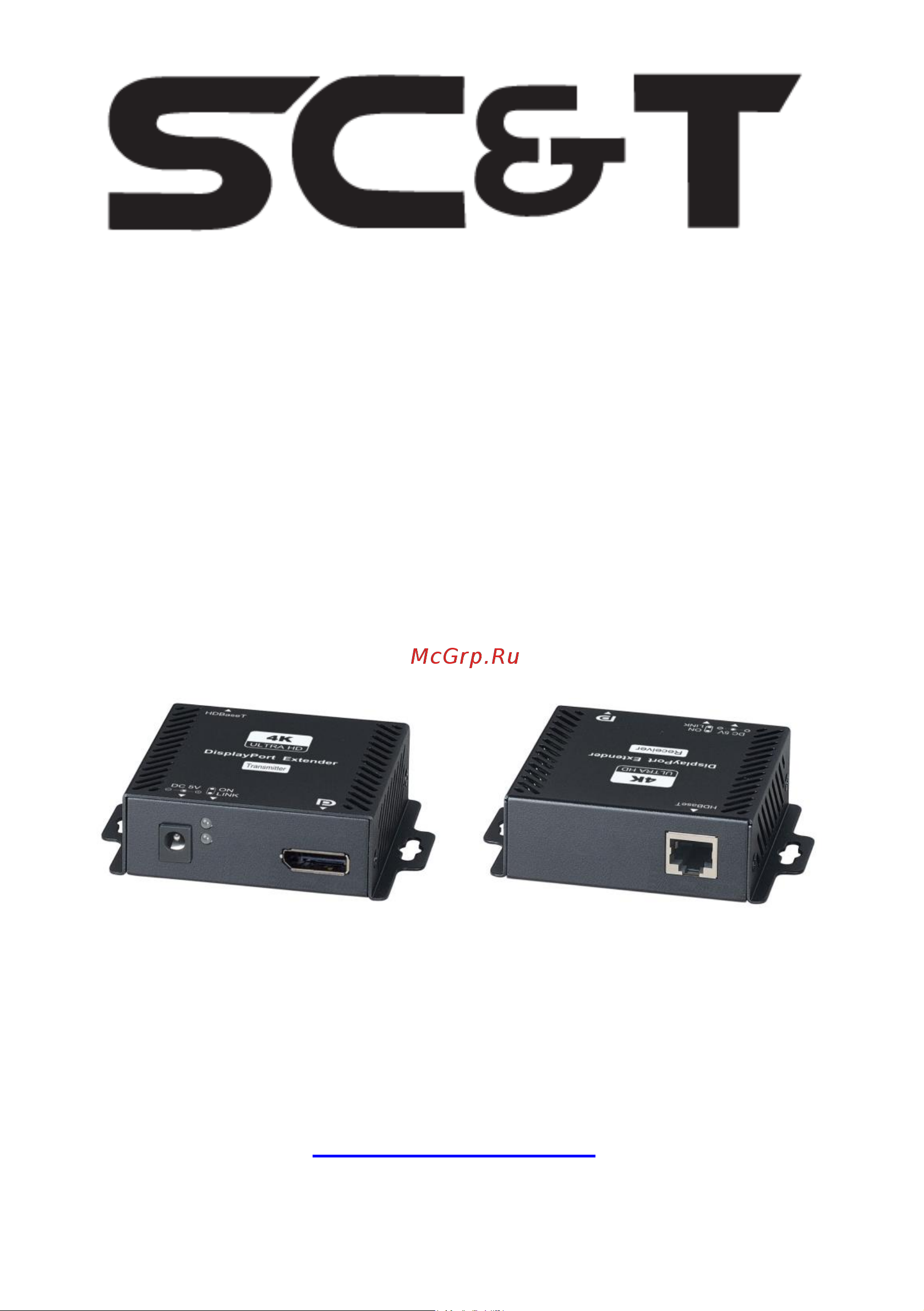 SC&T DP02U DisplayPort + USB + RS232 sct1146 Инструкция по эксплуатации онлайн