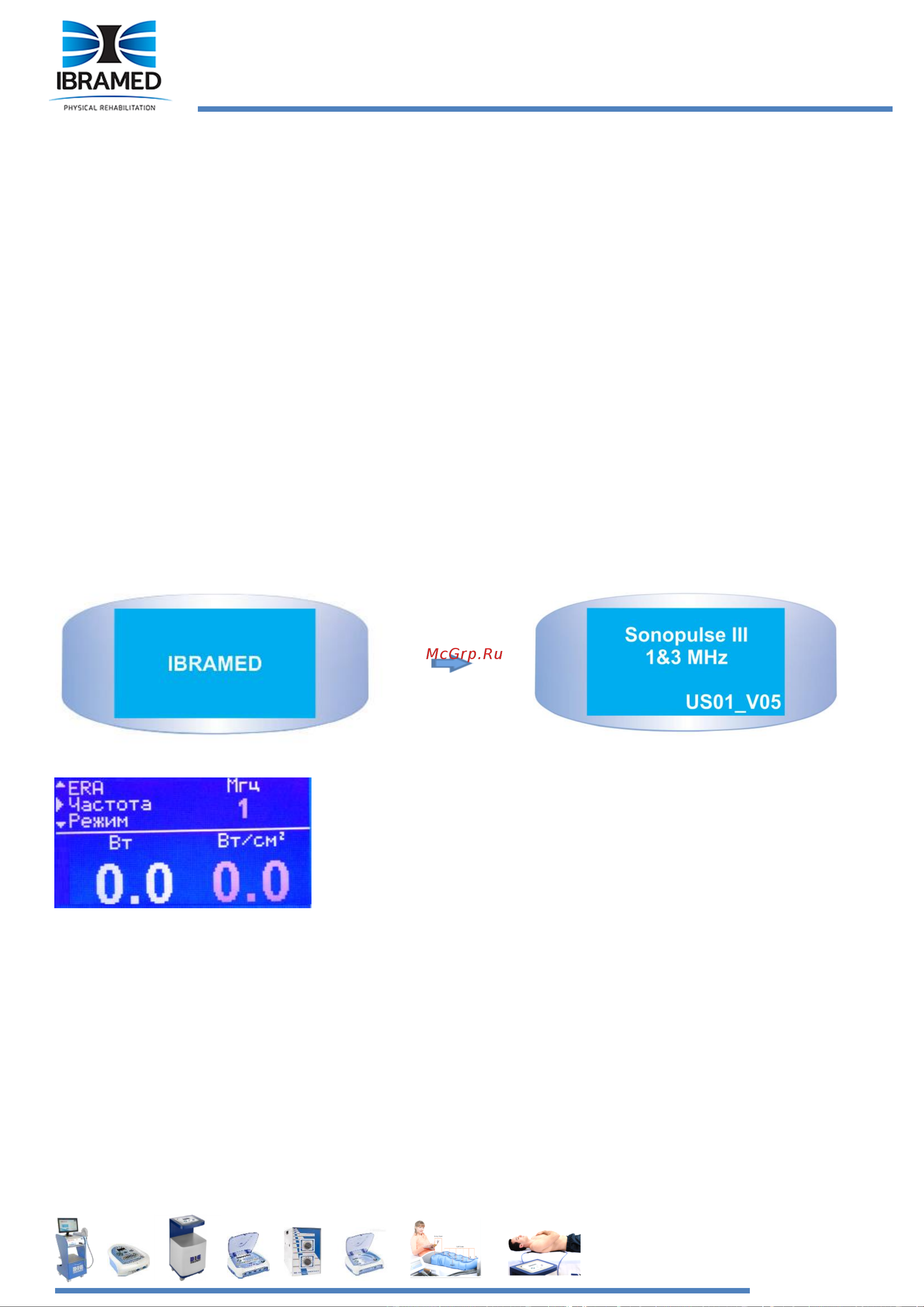 Ibramed Sonopulse III 1 и 3 МГц [14/25] Шаг включите аппарат при включении аппарата через несколько секунд на жидкокристаллическом экране 5 появится следующая информация