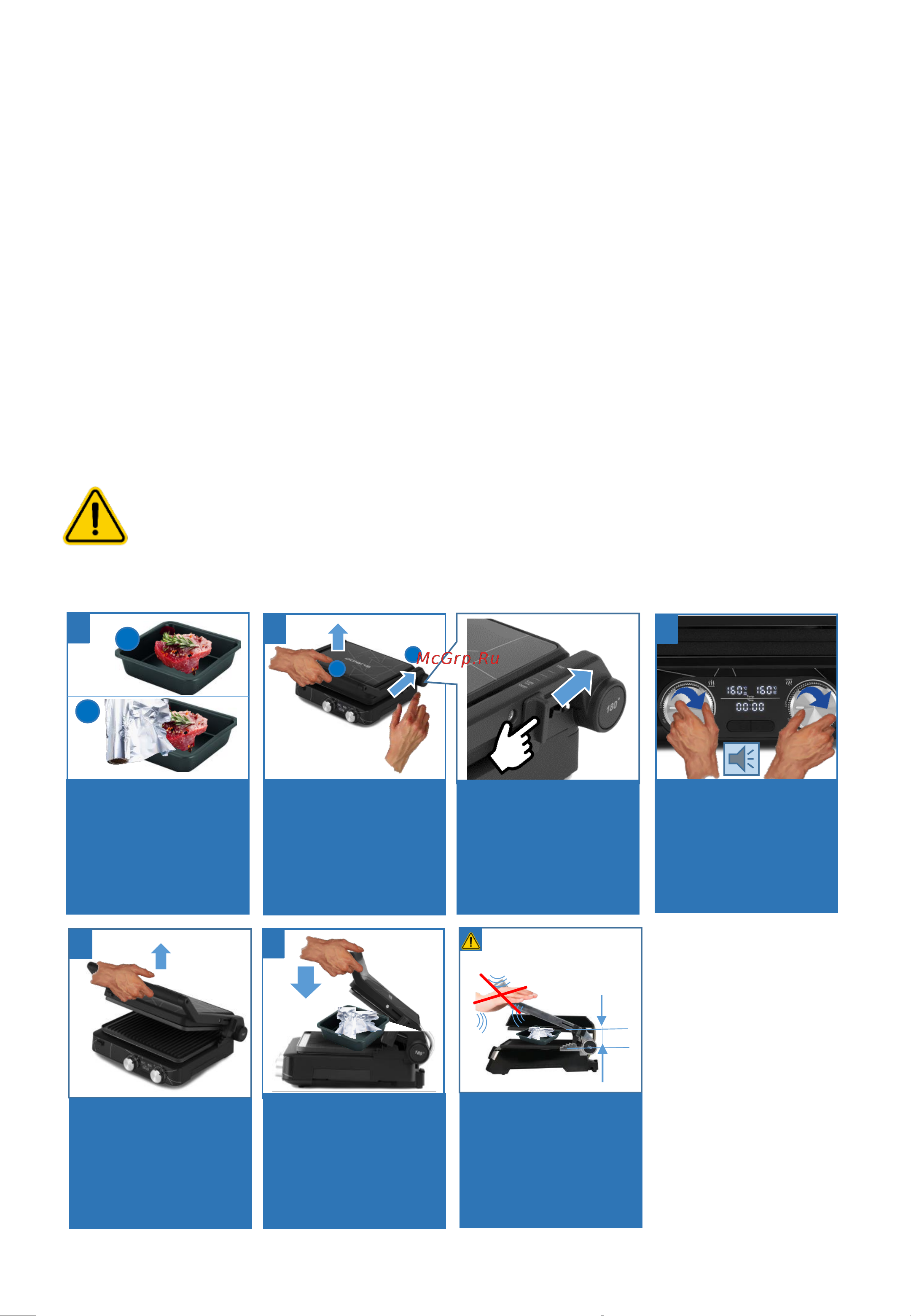 Polaris PGP 2502 [12/62] Установите температуру рабочих панелей когда прибор разогреется прозвучит сигнал аккуратно откройте крышку за ручку установите форму в гриль прикройте крышку без нажатия