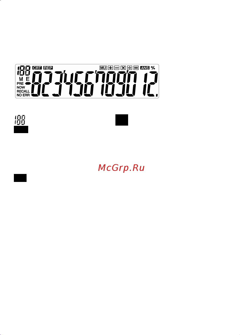 Citizen CT-500J [2/2] The signs of the display mean the following