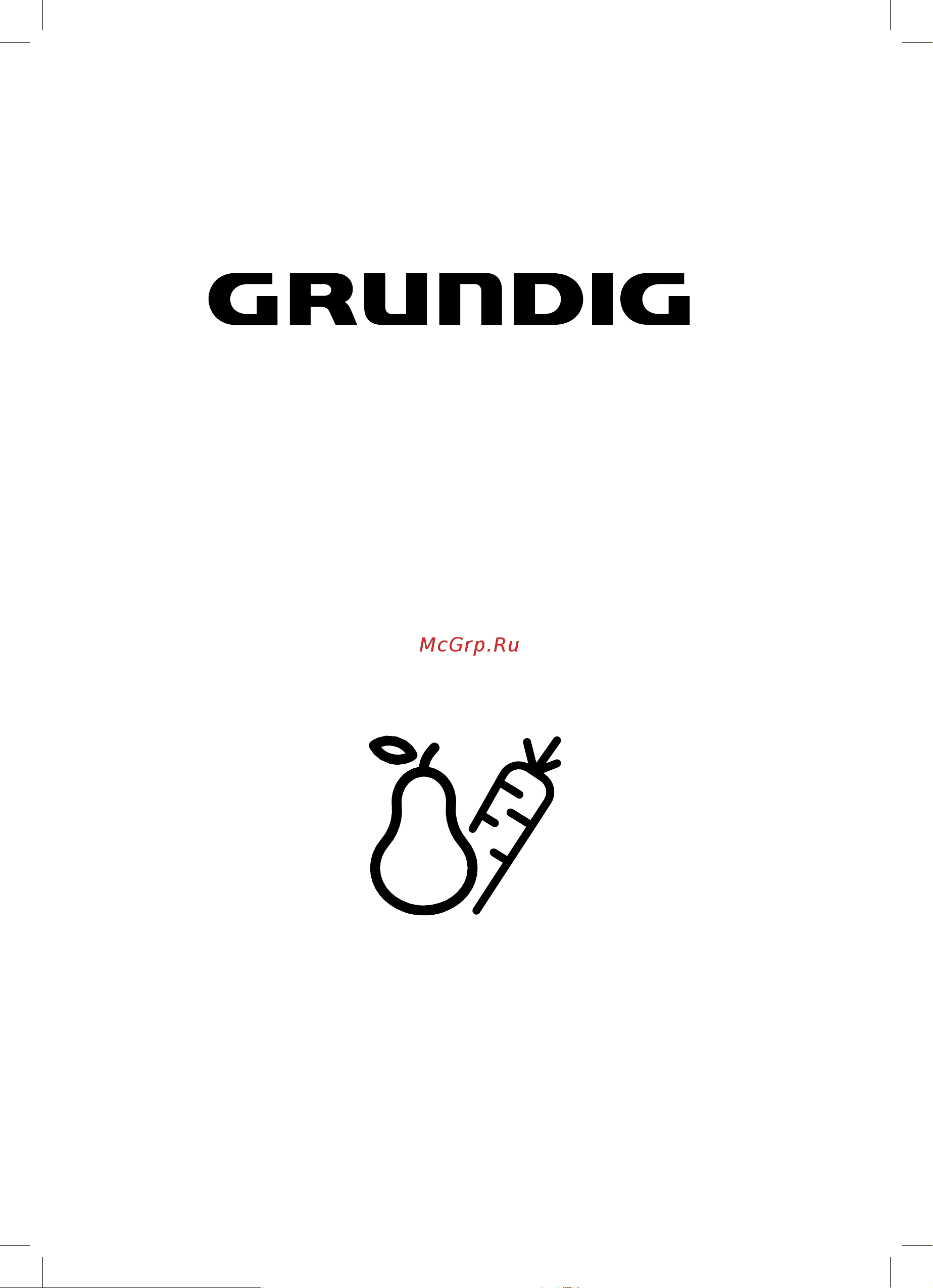 Grundig GFPN66821W Инструкция по эксплуатации онлайн