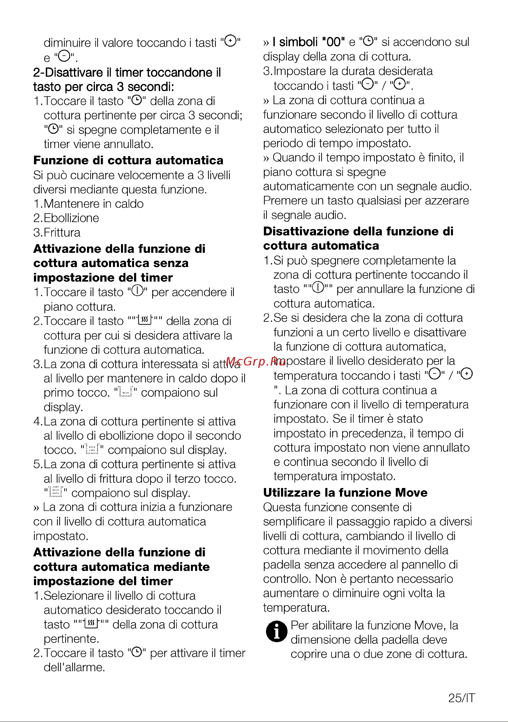 Grundig GIEI938980I GIEI938980I [57/108] Disattivare il timer toccandone il tasto per circa 3 second