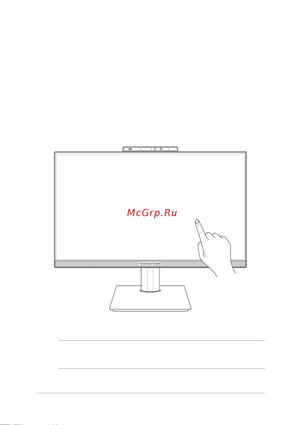 Asus ExpertCenter A5402WHAK-BA061M [34/76] Сенсорный экран обеспечивает превосходное изображение при просмотре фотографий видео и других мультимедийных файлов он также поддерживает функцию multitouch позволяя использовать до десяти пальцев одновременно для управления компьютером проще и быстрее