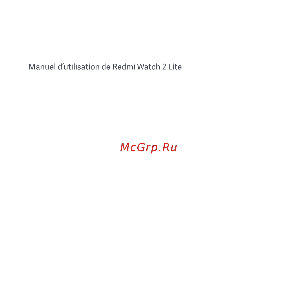 Xiaomi Redmi Watch 2 Lite M2109W1 Beige (BHR5439GL) Инструкция по эксплуатации онлайн [3/274] 651825