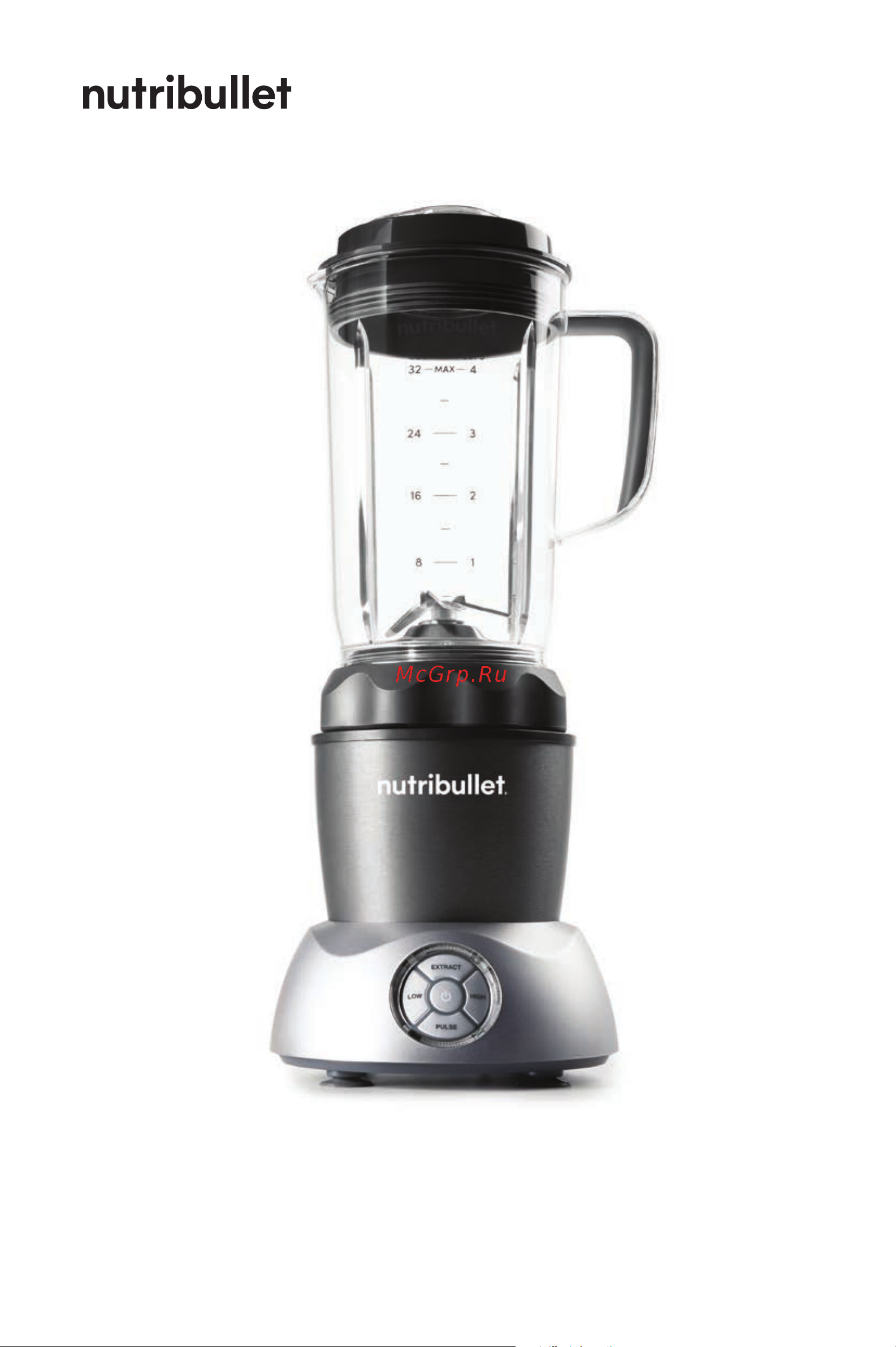 NutriBullet NB200DG Select Инструкция по эксплуатации онлайн