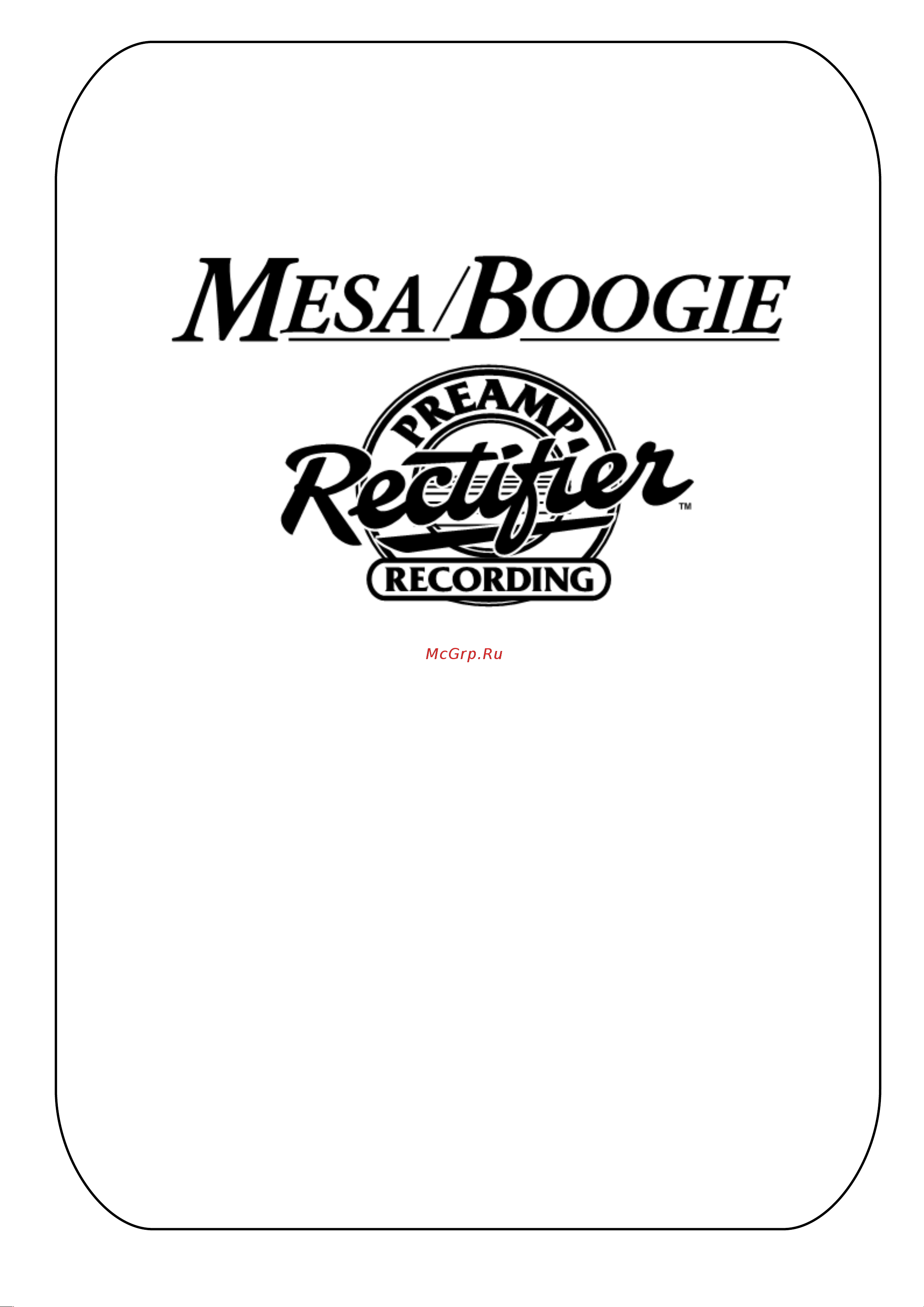 Mesa Boogie Rectifier Recording Preamp Инструкция по эксплуатации онлайн