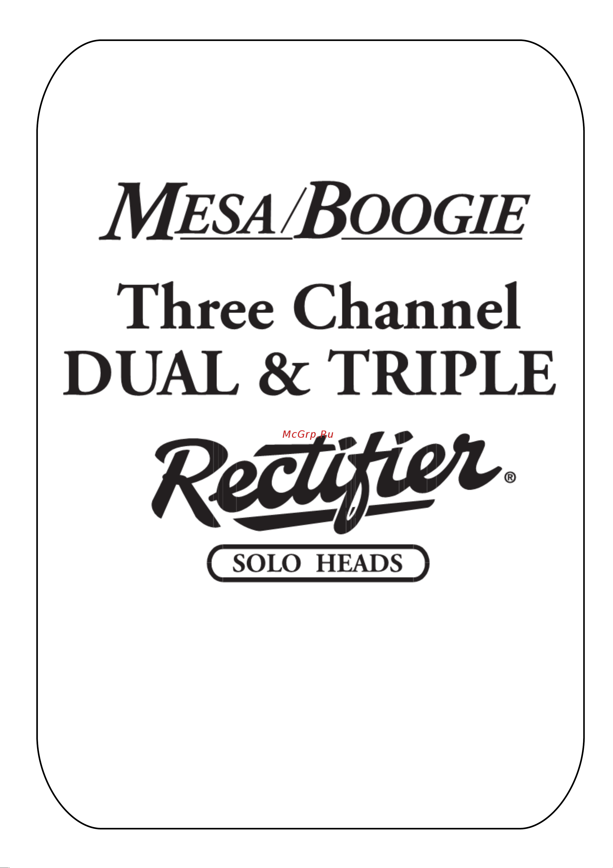 Mesa Boogie Triple Rectifier Solo Head Инструкция по эксплуатации онлайн