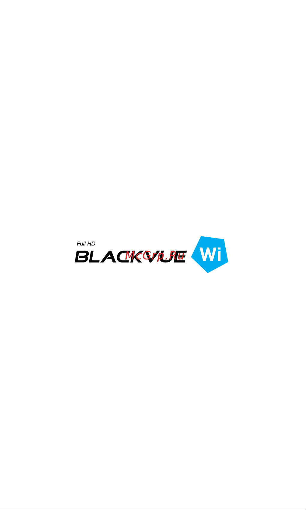 Blackvue DR500GW-HD 16GB Руководство по эксплуатации онлайн [3/45] 693015
