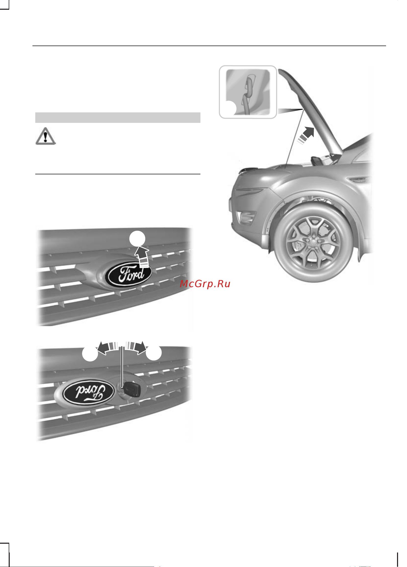 Ford Transit Connect  2009 [103/172] Открывание и закрывание капота