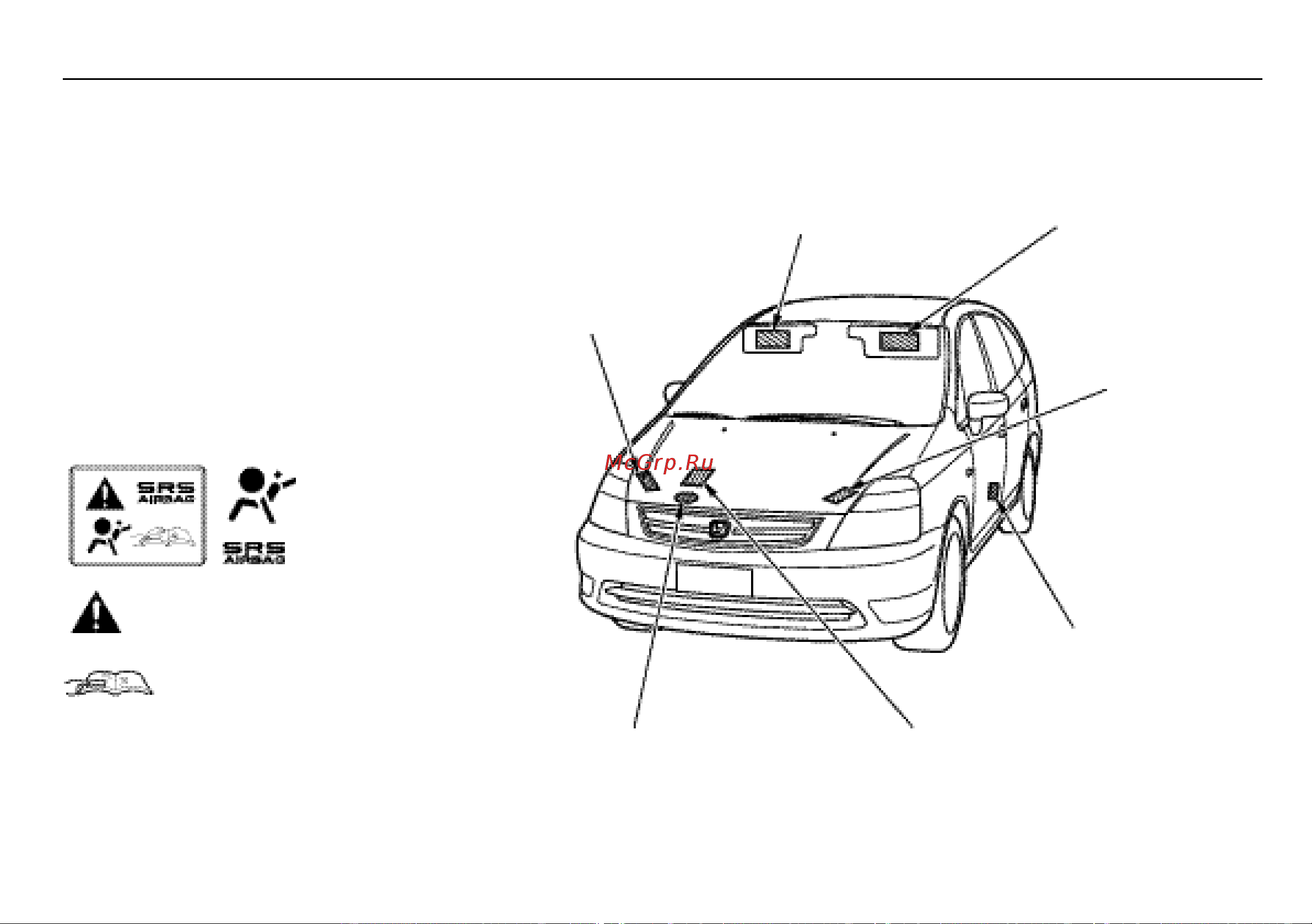 Honda Stream [79/388] Òàáëè êè ñ ïðåäóïðåæäåíèÿìè î ïîòåíöèàëüíîé îïàñíîñòè