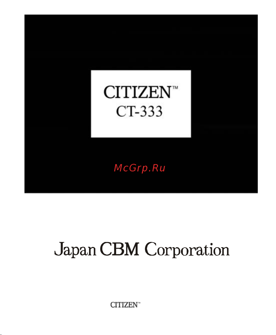 Citizen CT-333 Руководство по эксплуатации онлайн [2/24] 707451