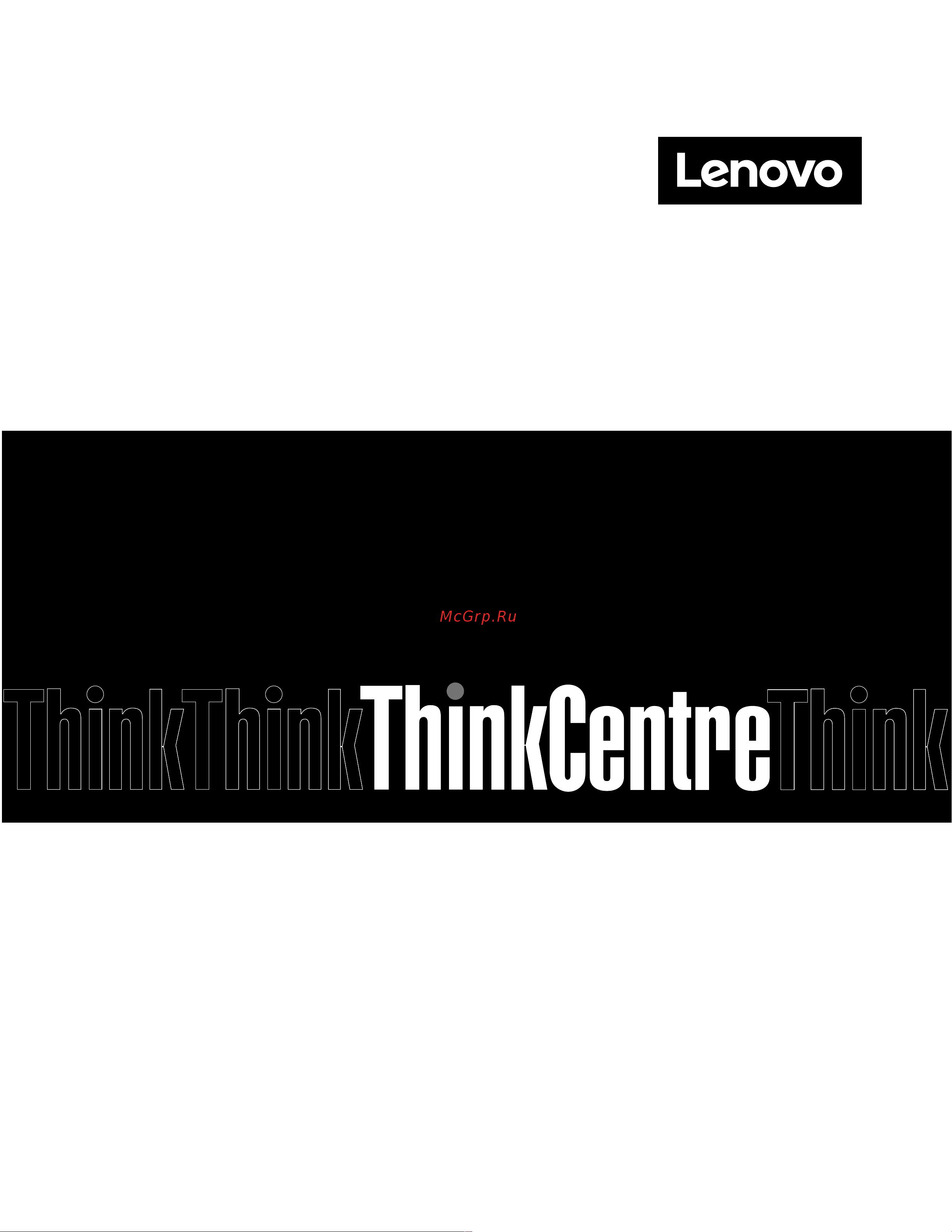 Lenovo ThinkCentre M73p Руководство по эксплуатации онлайн