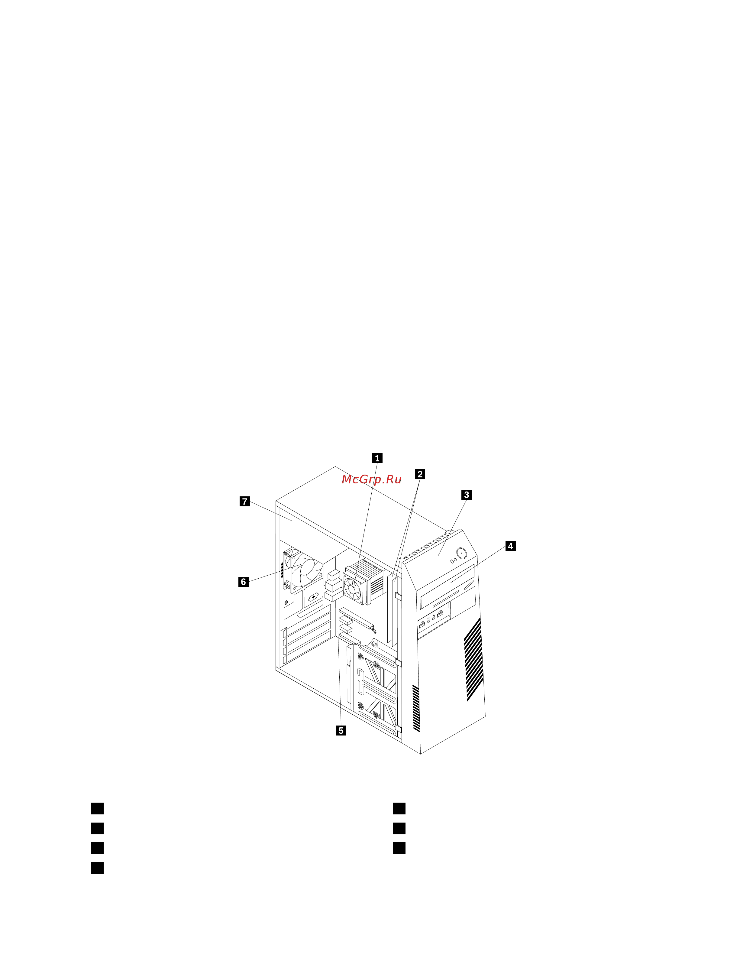 Lenovo ThinkCentre M75e (Tower Form Factor) [17/86] На рис 3 расположение компонентов на странице 9 показано как размещены компоненты вашего компьютера информацию о том как открыть кожух компьютера и...