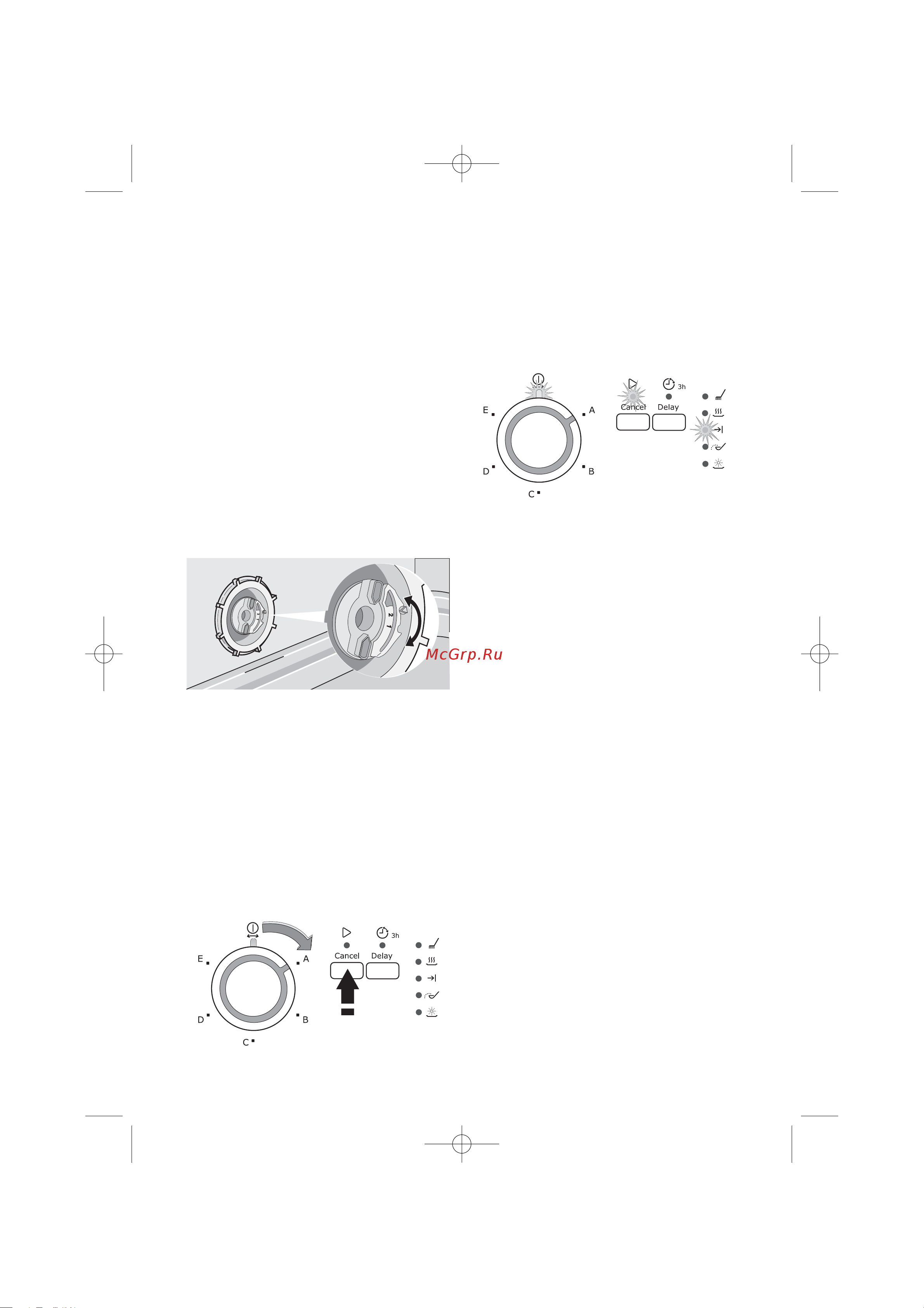 Electrolux ESF 63020 [12/40] Настройка вручную посудомоечная машина установлена заводом изготовителем в положение 2 1 откройте дверцу машины 2 выньте из машины нижнюю корзину 3 переведите переключатель жесткости воды в положение 1 или 2 см таблицу 4 установите на место нижнюю корзину