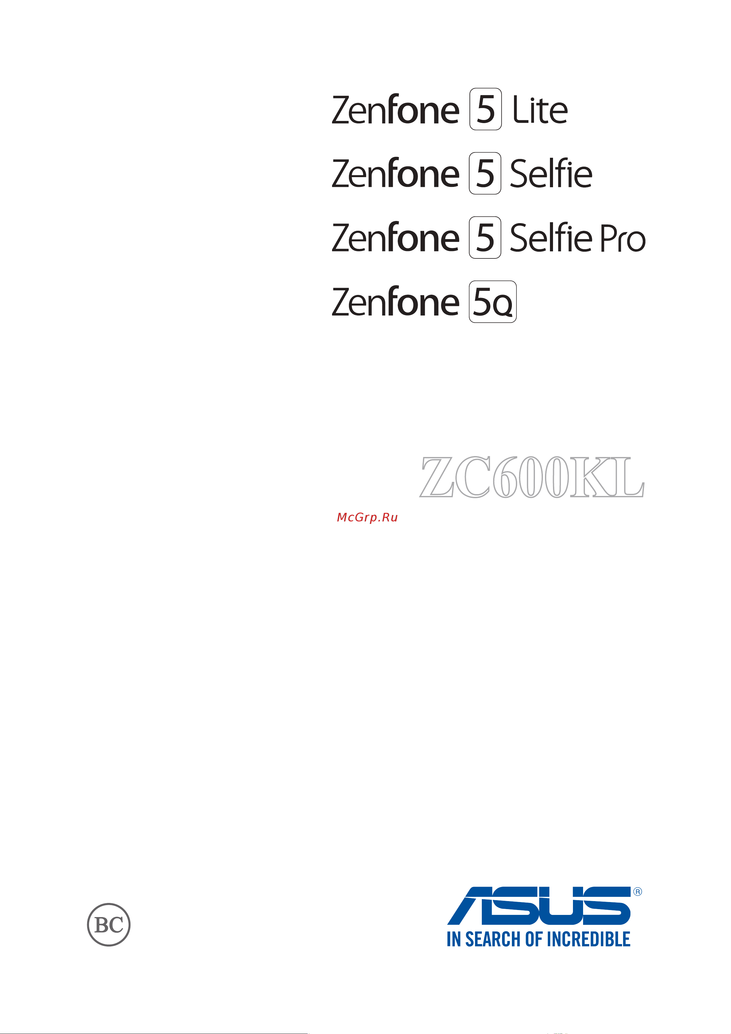 Asus ZenFone 5 Selfie (ZC600KL) Руководство по эксплуатации онлайн