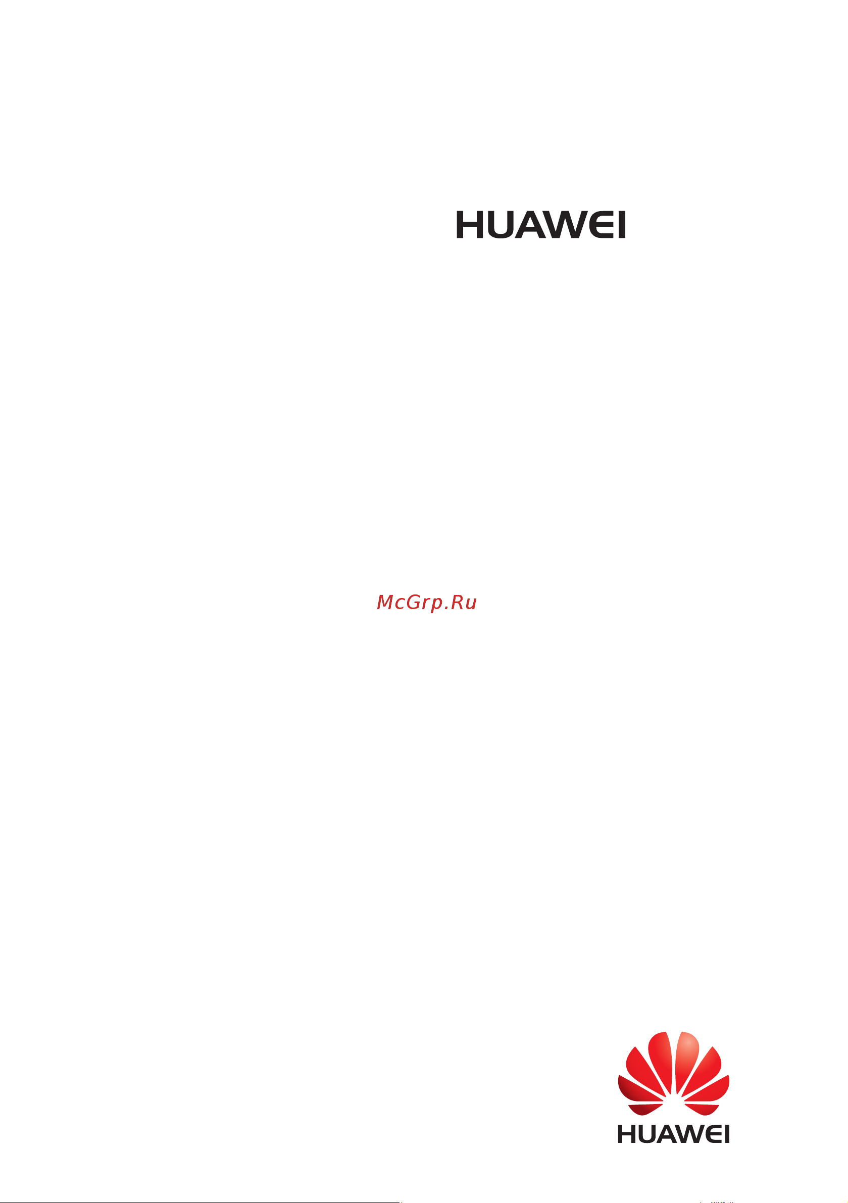 Huawei GR3 (TAG-L21) Руководство по эксплуатации онлайн