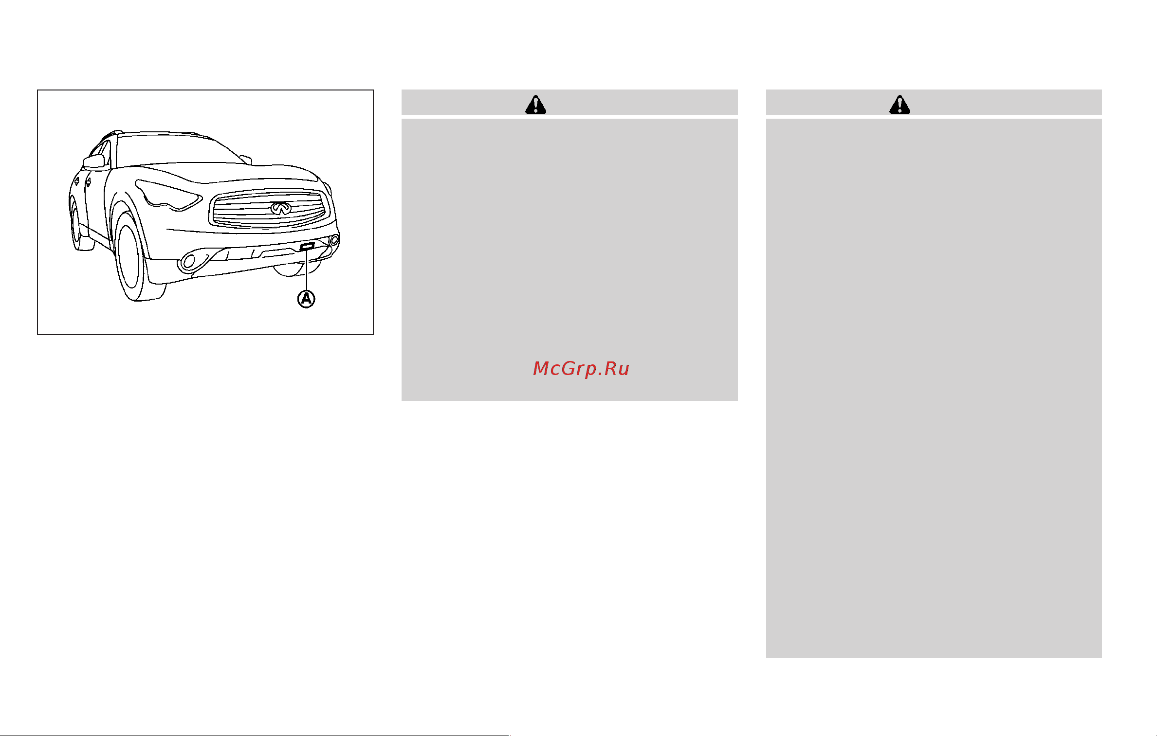 Infiniti FX35 (2010) [350/508] Precautions on vehicle to vehicle distance control mode