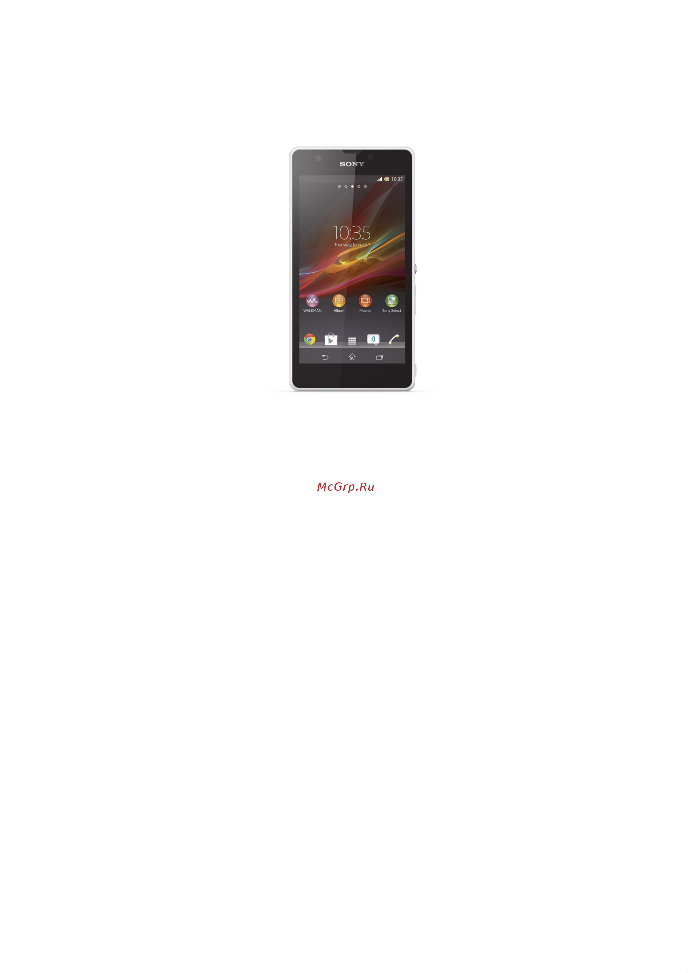 Sony XPERIA ZR [6/124] Xperia zr руководство по эксплуатации
