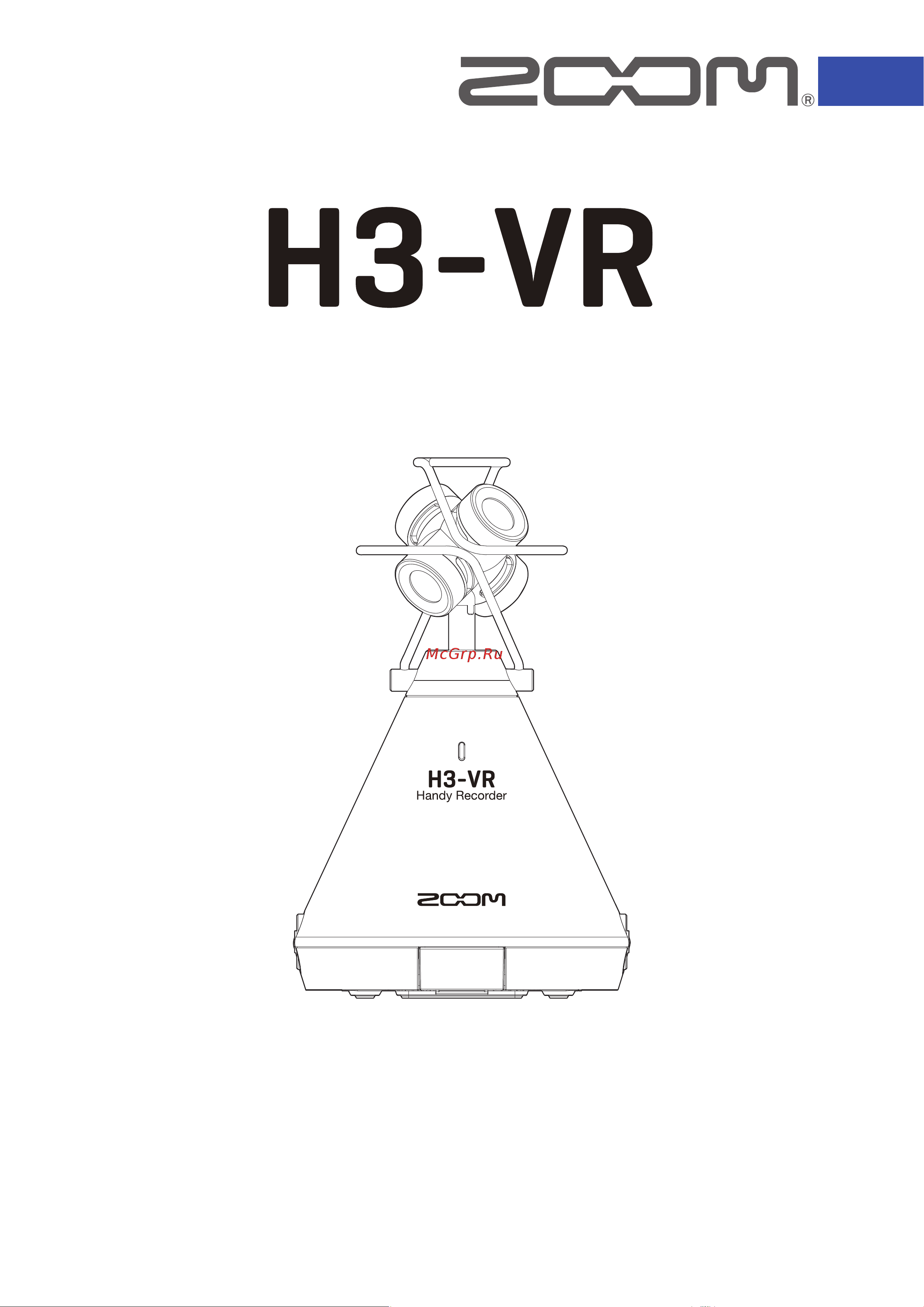 Zoom H3-VR Руководство по эксплуатации онлайн