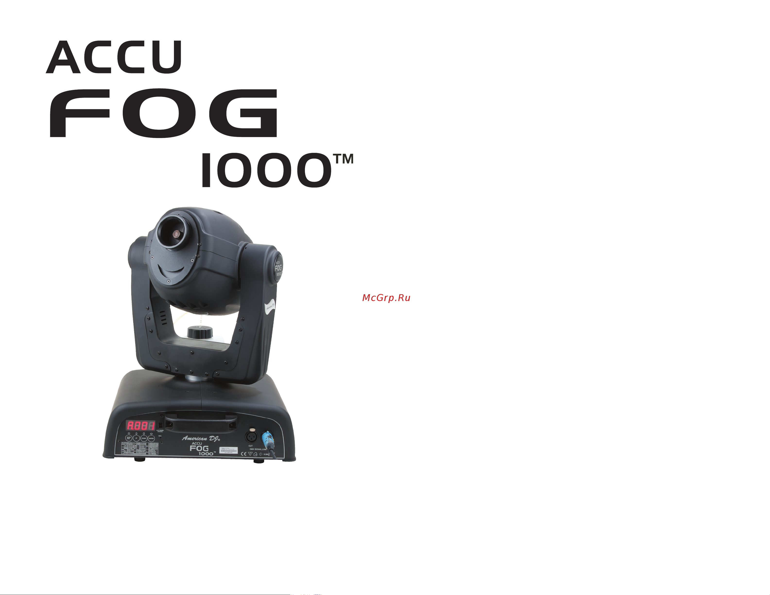 ADJ Accu Fog1000 DMX Руководство по эксплуатации онлайн