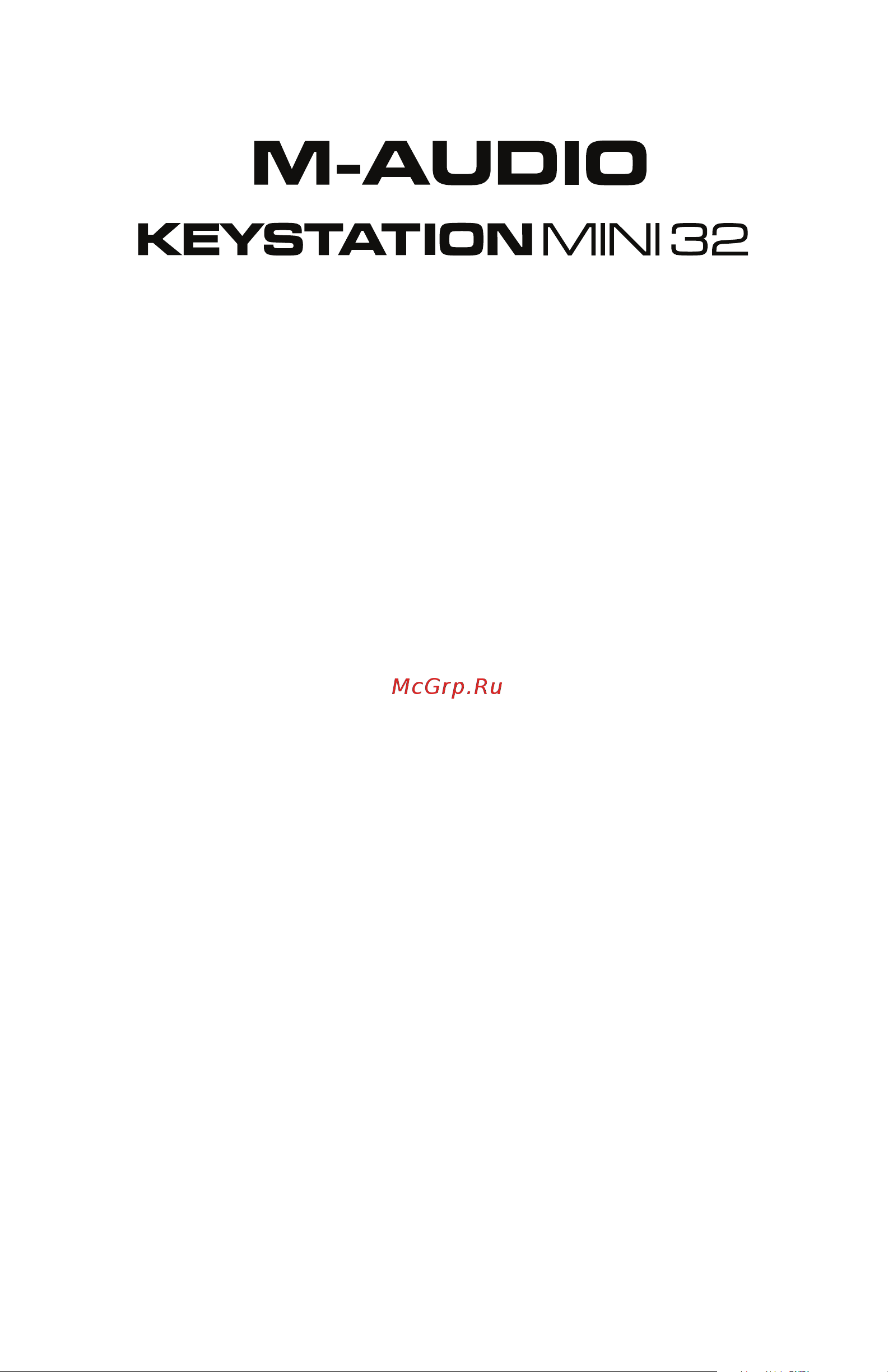 M-Audio Keystation Mini 32 - New Руководство по эксплуатации онлайн