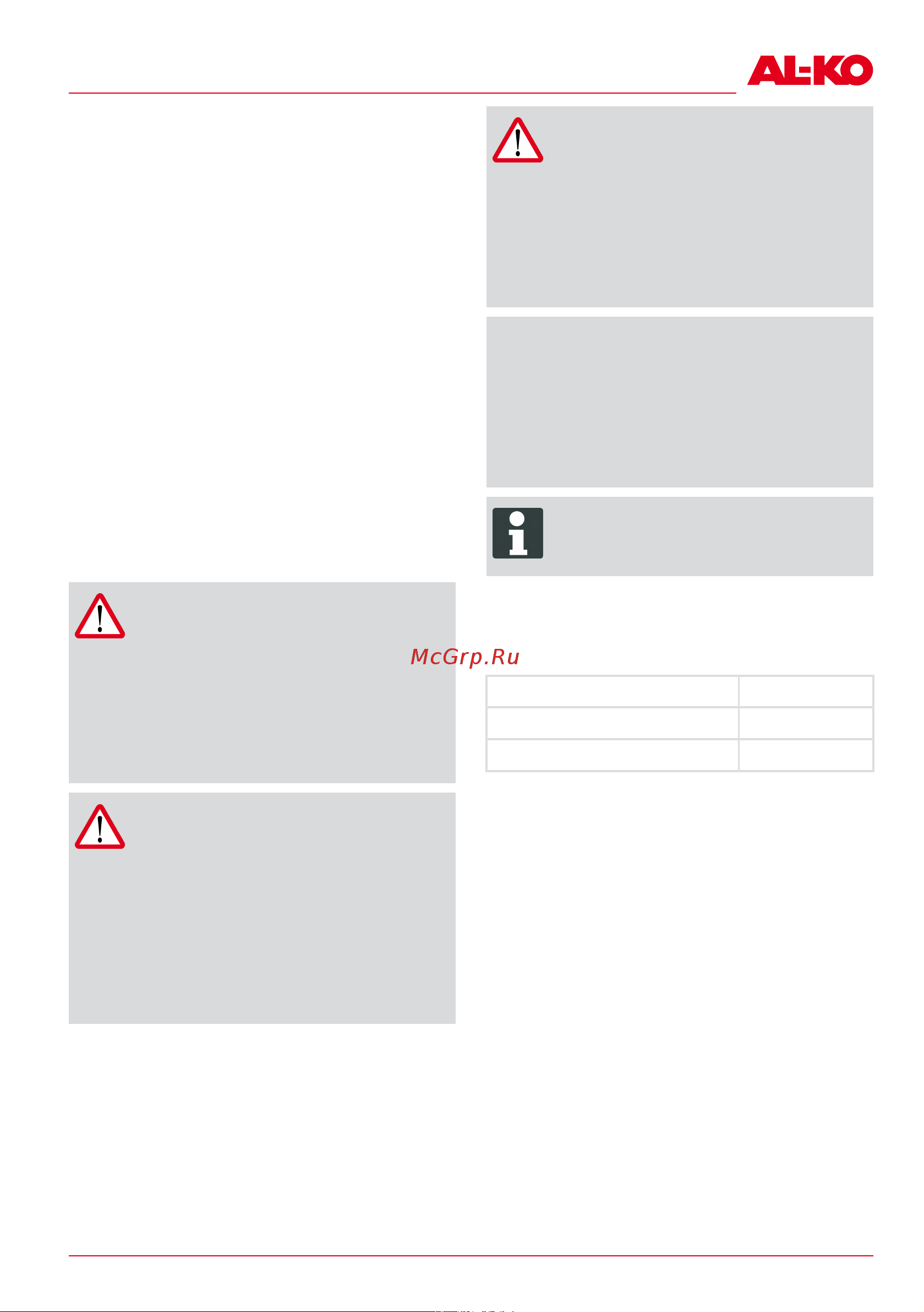 Al-Ko Easy Flex [27/232] Gevaar wijst op een direct gevaar lijke situatie die wanneer ze niet vermeden wordt tot de dood of tot een ern stig letsel leidt