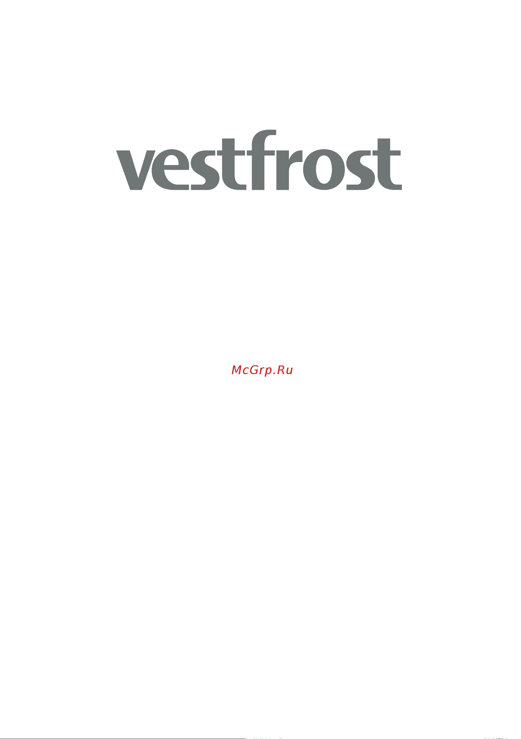 Vestfrost VF 916B Руководство по эксплуатации онлайн