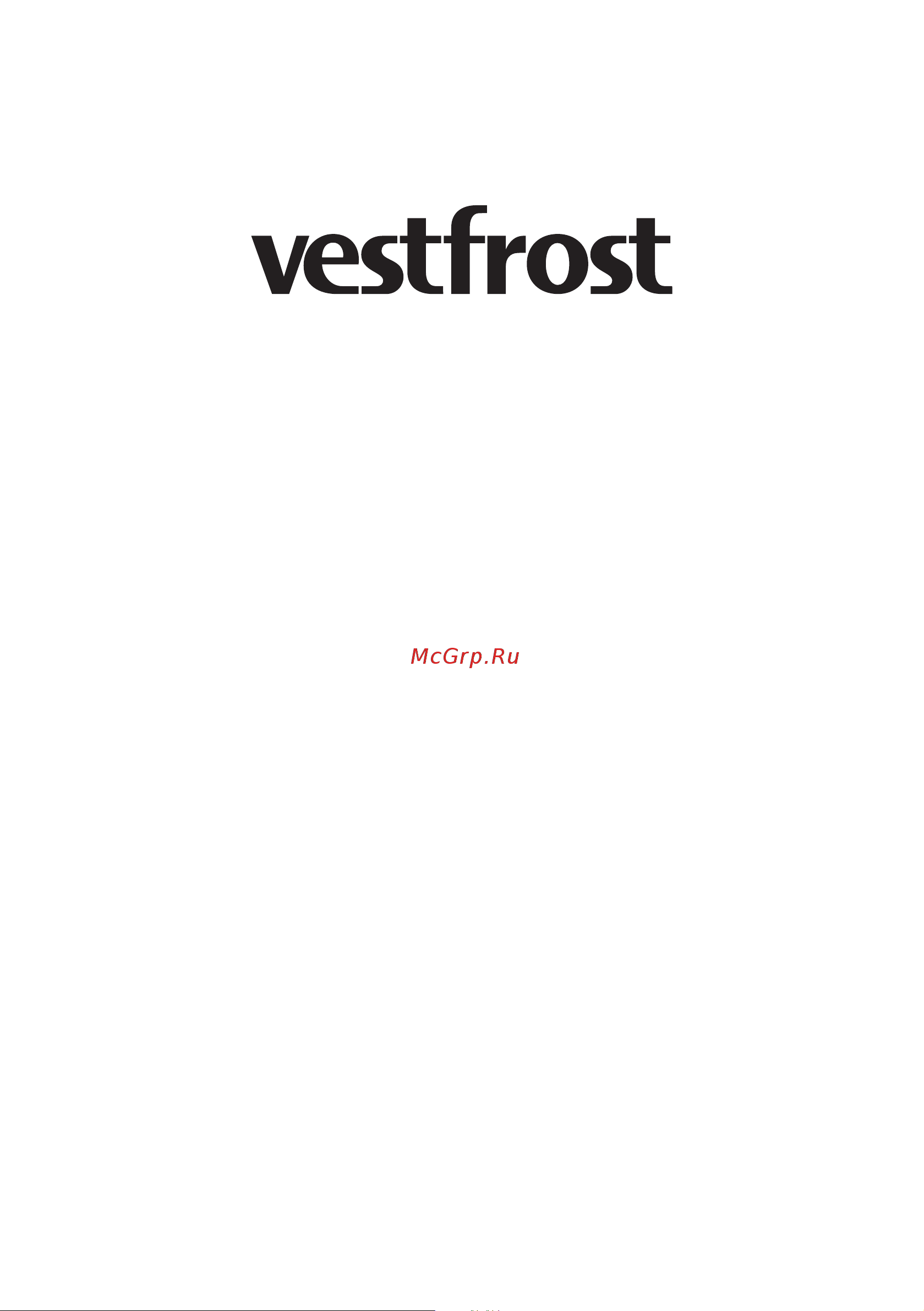 Vestfrost VF391WGNF Руководство по эксплуатации онлайн